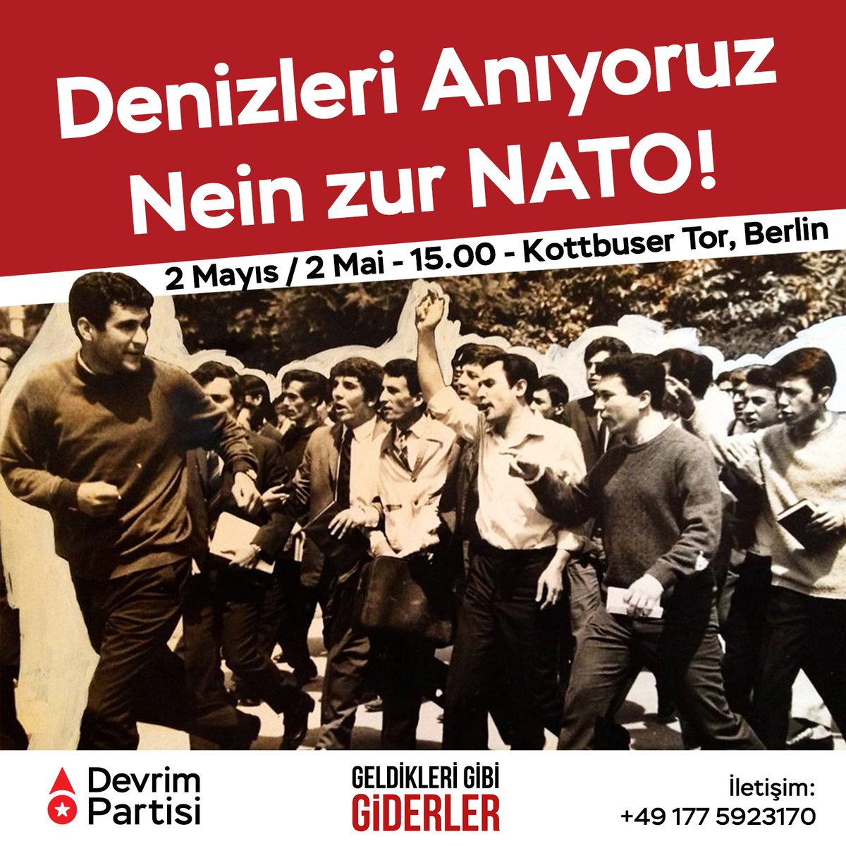 devrim_int's tweet photo. Denizleri anıyoruz
Nein zur NATO!

2 Mai, 15.00
Kottbusser Tor / Berlin https://t.co/oPDpa6ONRc