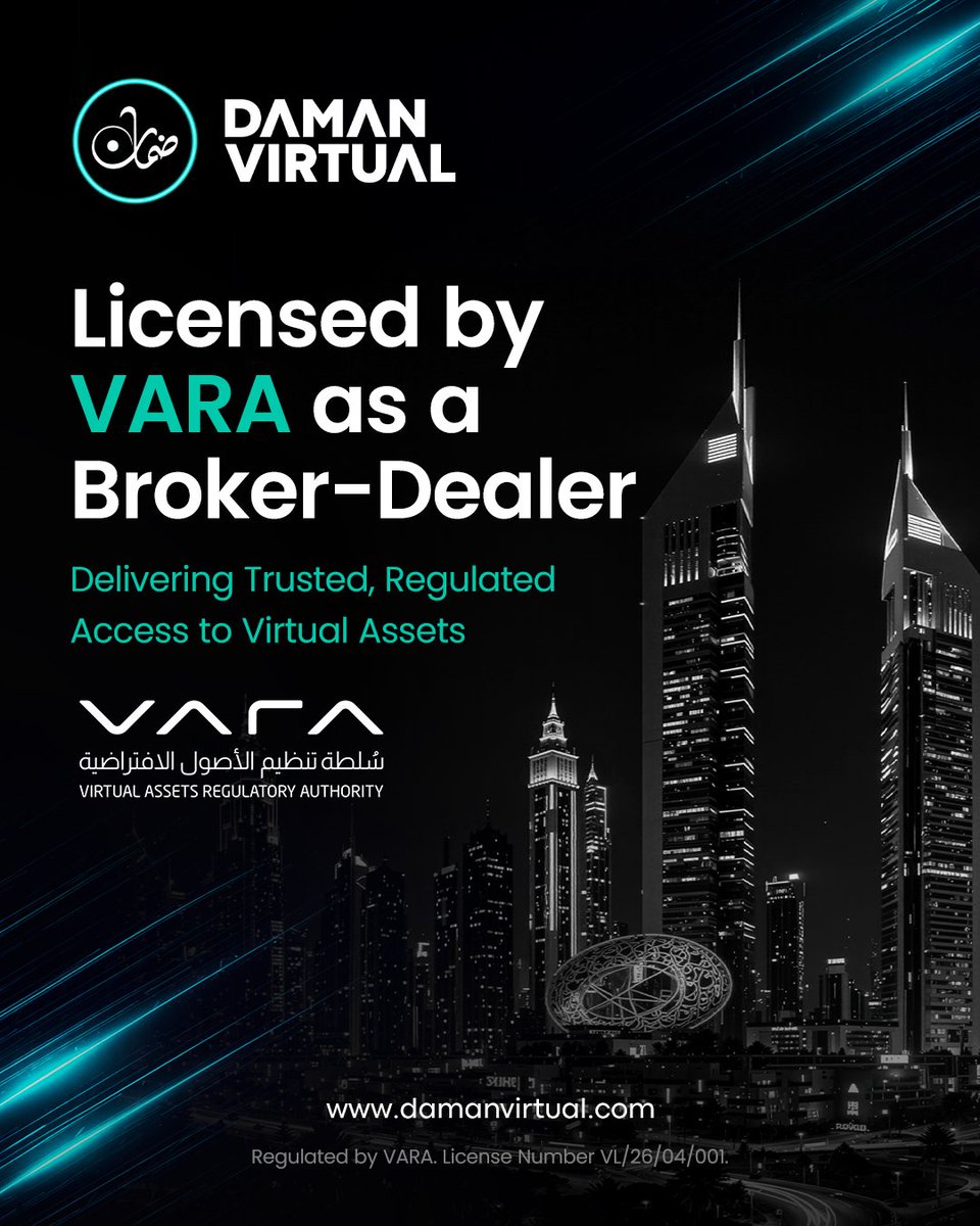 DamanVirtual's tweet photo. يسعدنا أن نعلن أن شركة ضمان للأصول الافتراضية قد حصلت على ترخيص وسيط تجاري من هيئة تنظيم الأصول الافتراضية في دبي، مما يخوّلنا العمل كمزوّد لخدمات الأصول الافتراضية في دبي ومن إمارة دبي.
 
ويمثل هذا الإنجاز خطوة مهمة في مسيرتنا نحو توفير وصول منظّم وذو مستوى مؤسّسي إلى الأصول الافتراضية، قائم على أسس الامتثال والشفافية والانضباط التشغيلي.

ونؤمن بأن الإطار التنظيمي لهيئة تنظيم الأصول الافتراضية يضع معياراً للابتكار المسؤول، ونحن فخورون بالعمل ضمن هذا الإطار.

We are pleased to share that Daman Virtual has been granted a Broker-Dealer licence by the Dubai Virtual Assets Regulatory Authority [VARA], authorising us to operate as a Virtual Asset Service Provider in Dubai and from the Emirate of Dubai.

This marks an important step in our journey to provide regulated, institutional-grade access to virtual assets, built on a foundation of compliance, transparency, and operational rigour.

We believe VARA’s framework sets the standard for responsible innovation, and we are proud to be operating within it.