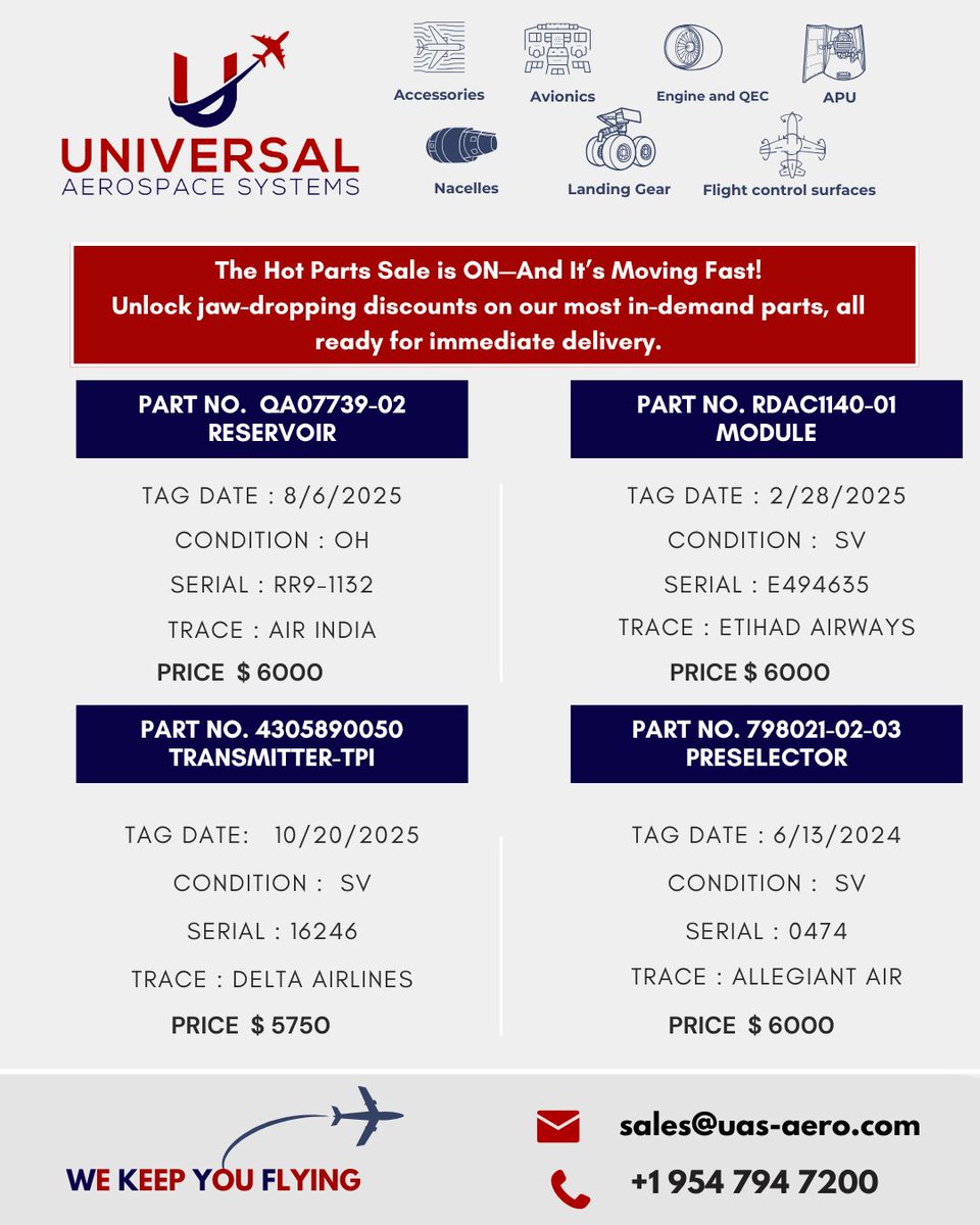 uasaero's tweet image. Our Hot Parts Sale is live, offering exclusive discounts on high-demand components. Every item is ready for immediate dispatch, ensuring you get what you need—quickly.

Act now—submit your PO and secure your advantage!

#aog #MRO #usa
