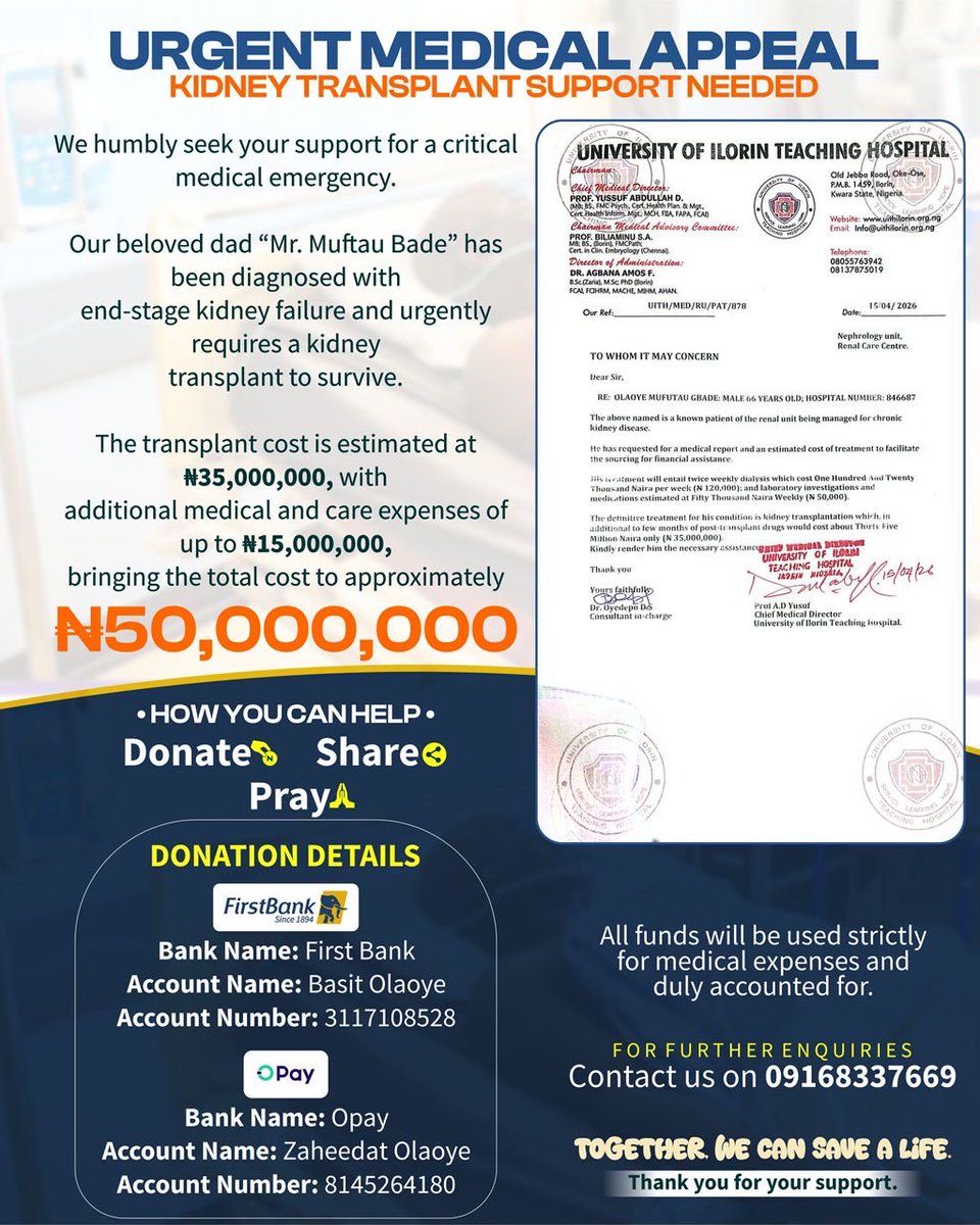 We humbly seek your support for our father, who urgently requires a kidney transplant.

We are raising ₦50,000,000 for his treatment—an amount beyond our means.

Kindly support with a donation or help us share to reach a wider audience.

Donation link

oncrowdr.com/explore/c/urge…