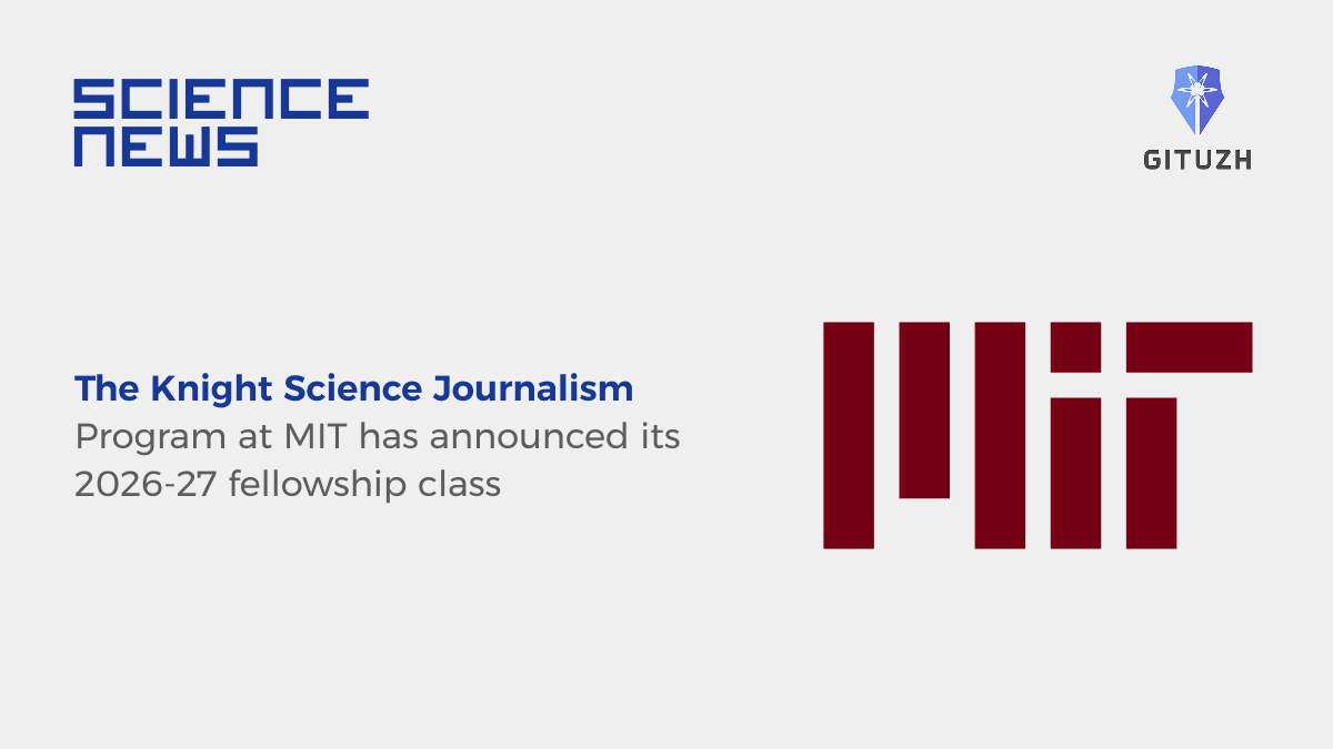 gituzh's tweet photo. The Knight Science Journalism Program (@KSJatMIT)  at @MIT has announced its 2026-27 fellowship class!
Quality science journalism matters because it translates research into accessible reporting that builds public understanding on complex science concepts.
https://t.co/uWbrm5eINq https://t.co/mcGNTjP7sP
