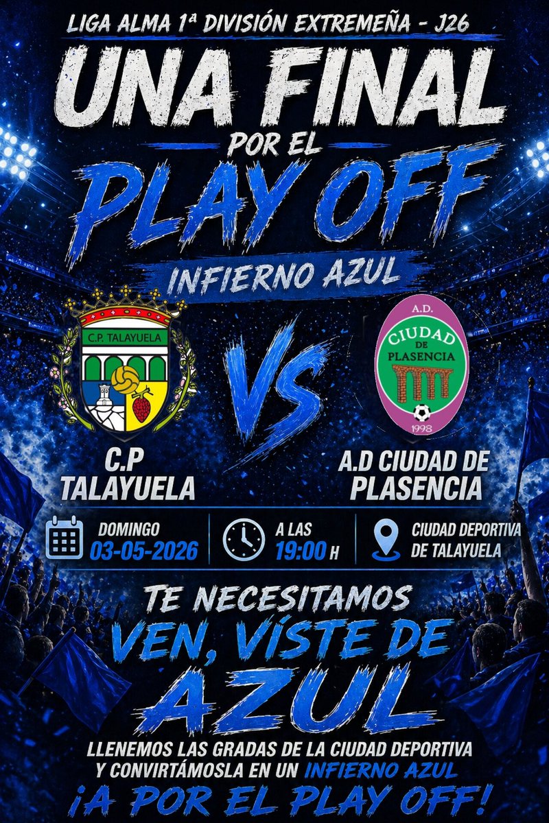 ¡EL DOMINGO NO SE VALEN EXCUSAS! 🦁⚔️

​Recibimos al Ciudad de Plasencia en una auténtica final por el Play Off. Queremos ver las gradas llenas y teñidas de azul. 🍍🔥

​⏰ 19:00 H
🏟️ Ciudad Deportiva

​¡VEN, VISTE DE AZUL! 🔵⚪️

​#CPTalayuela #PlayOff #LaPiña #InfiernoAzul