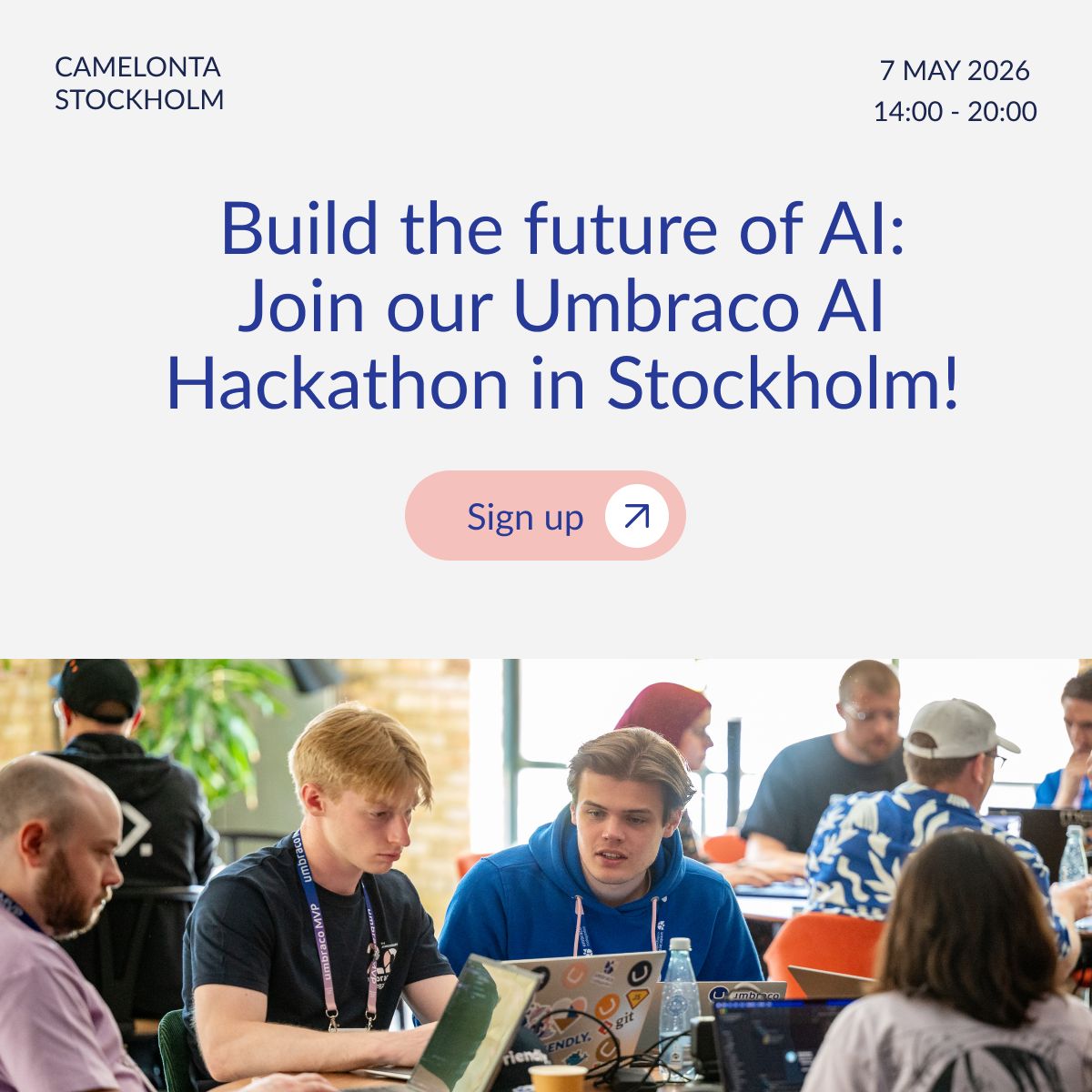 umbraco's tweet image. Stockholm, it’s your turn to build the future of AI with Umbraco 🇸🇪🚀 Join our #AI #Hackathon at Camelonta on May 7, 14:00–20:00. 

Everyone is welcome - dinner &amp;amp; drinks will be provided. 

Bring your laptop and RSVP here: umbra.co/4cDhldM 

#Umbraco