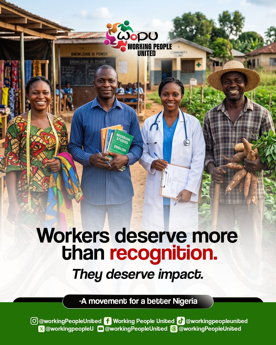 workingpeopleU's tweet image. Workers deserve more than recognition.
They deserve impact.
Good governance must be felt
in the lives of every Nigerian worker

#GoodGovernance #VoiceOfThePeople #CivicEngagement #PublicPolicy #NationalDevelopment #WorkingPeopleUnited
