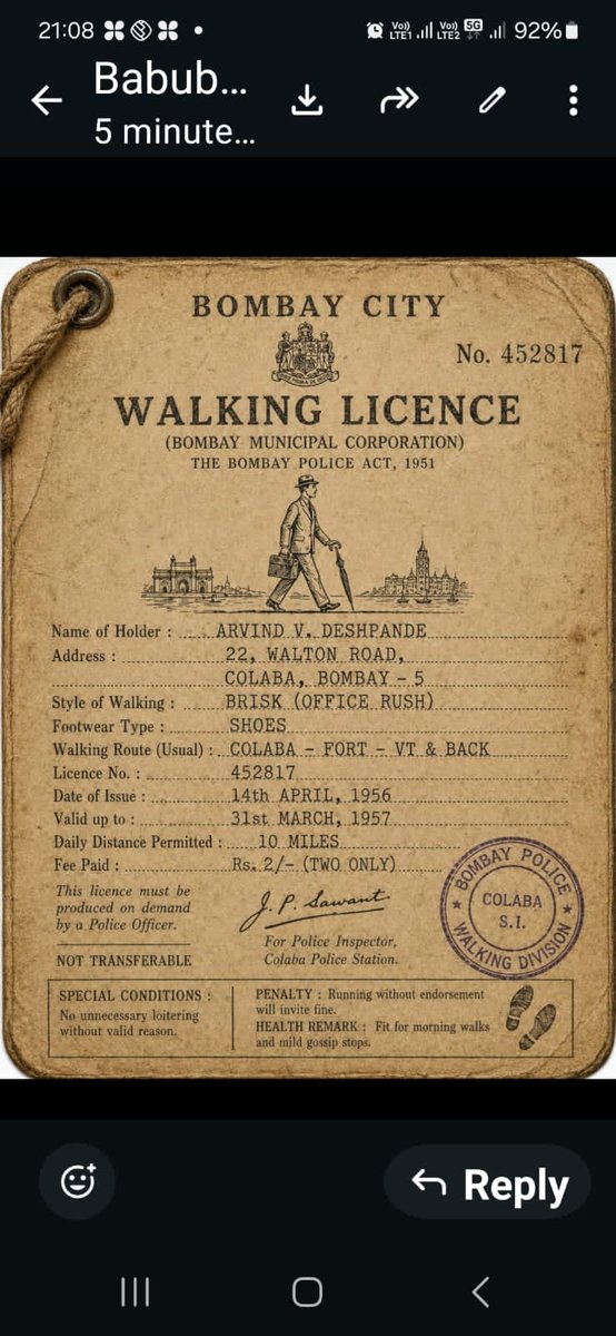 A licence was required to walk in Bombay.