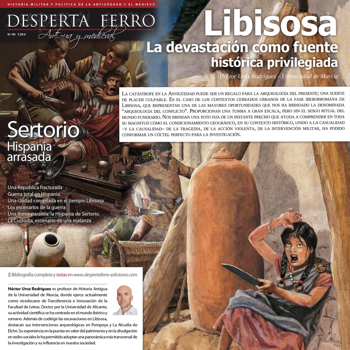 HectorUroz's tweet photo. Hoy me estreno en @DespertaFerro, en su número dedicado a las guerras sertorianas, escribiendo sobre los contextos cerrados de Libisosa, una de las mayores oportunidades científicas (y divulgativas) que nos ha brindado la denominada “Arqueología del conflicto”. https://t.co/Yn0EULz1Gg