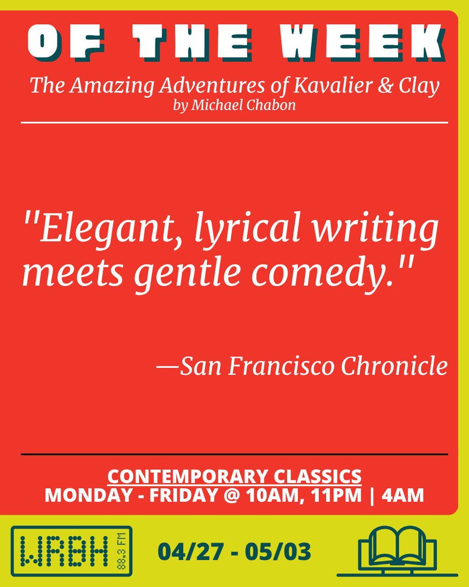 wrbh883's tweet photo. This week's Featured Book is...The Amazing Adventures of Kavalier &amp; Clay written by Michael Chabon 
---
Program: Contemporary Classics
Time: Mondays - Fridays @ 10am, 11pm, and overnight at 4am (Tues-Sat) 
---
https://t.co/MqU7kpGVEu https://t.co/BNkSPLocYm