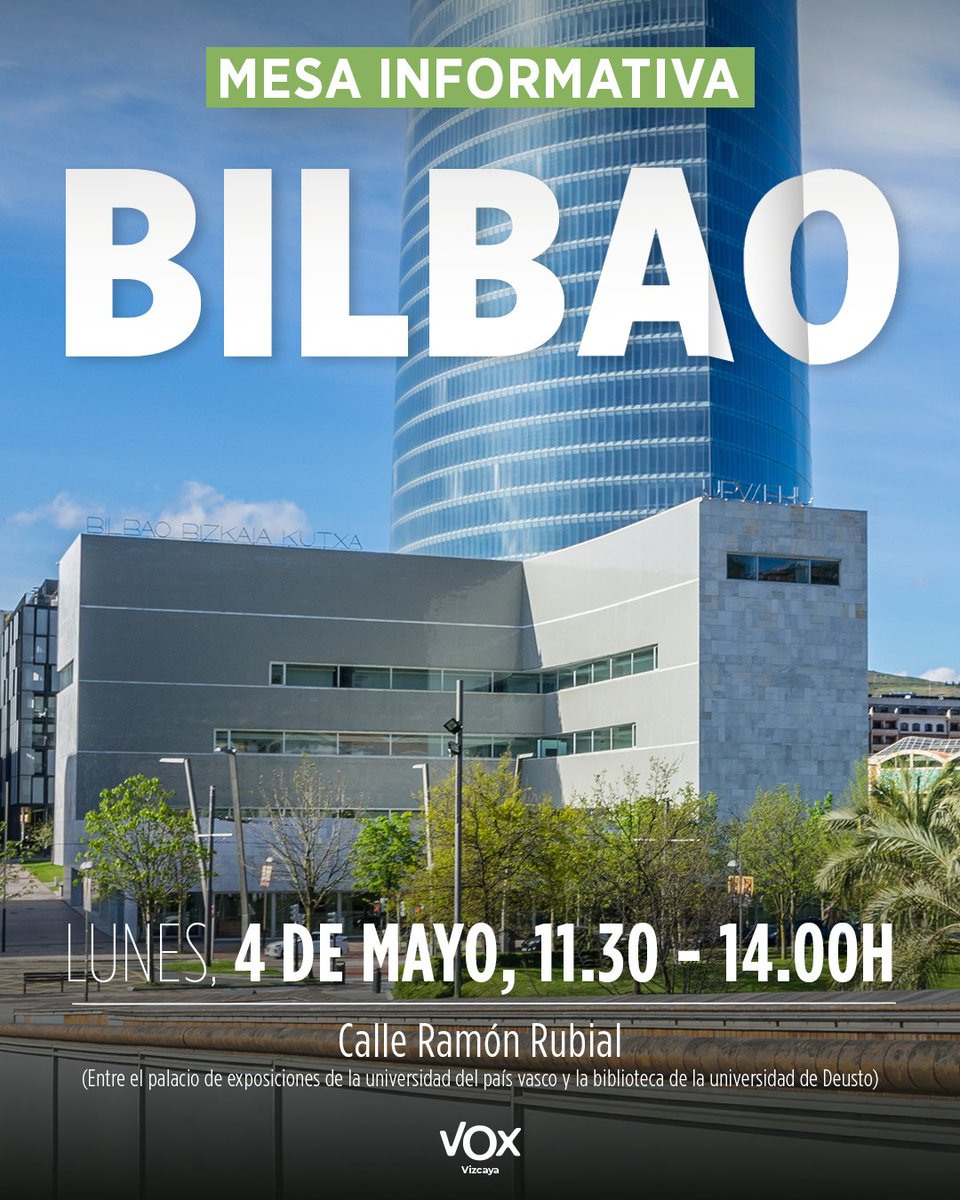 vox_vizcaya's tweet image. MESA INFORMATIVA 📢
Lunes 4 de Mayo en #Bilbao 🇪🇸
📍Calle Ramón Rubial
- De 11:30h a 14:00h.

VOX en defensa de que los universitarios puedan estudiar en libertad.

TE ESPERAMOS ✅
#VoxEnVizcaya #SoloQuedaVOX