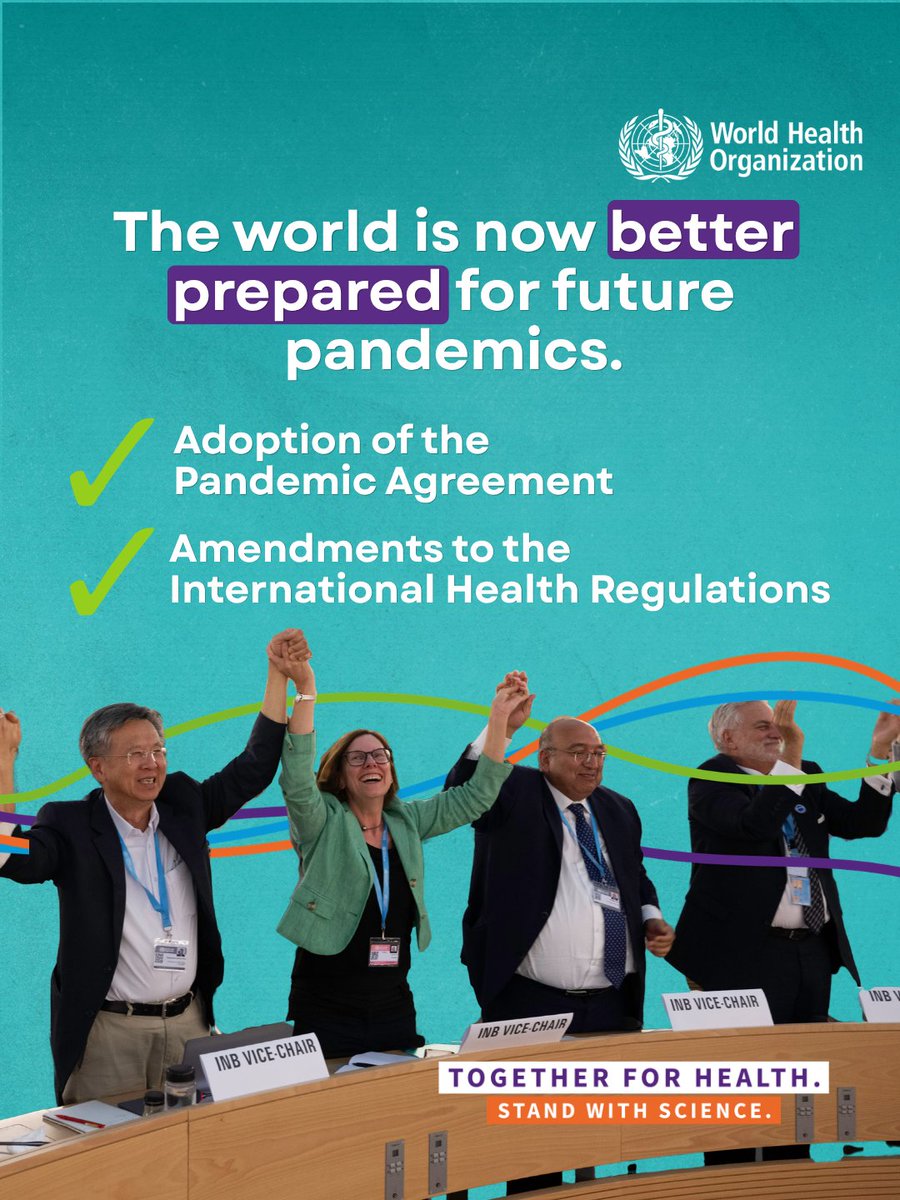 WHO's tweet photo. We are now better prepared for protection from health emergencies. 

Advances in pandemic preparedness, early warning systems, prevention and response capacity were supported by: 
- the adopted Pandemic Agreement  
- the revised International Health Regulations 

Know more 👉 https://t.co/7pWazTU75H 

#StandWithScience