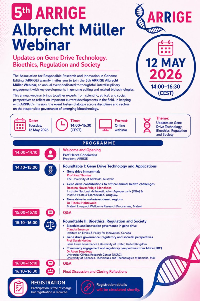 ArrigeOrg's tweet photo. Next (5th) ARRIGE Albrecht Müller webinar scheduled on 12 May 2026 online, on updates on gene drive technology, bioethics, regulation and society. Please go to this web for registration:
https://t.co/mqbBPs5uM1 https://t.co/kCjPtoYaAC