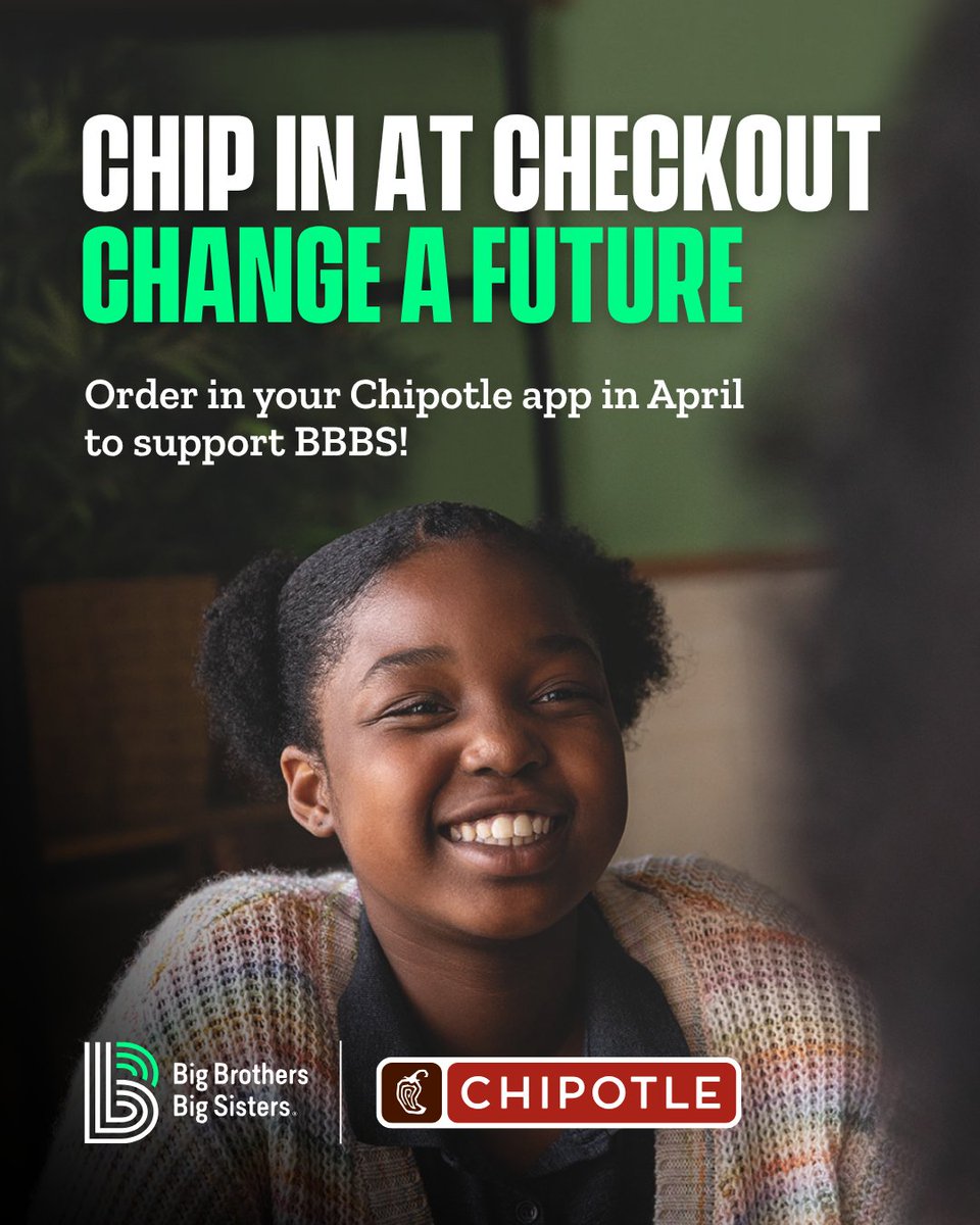 BBBS_TampaBay's tweet photo. Giving a little can make a BIG difference! This April, when you order in the @ChipotleTweets app, you can round up your total to support BBBS. #BeBig https://t.co/lrb9LO3Ywb