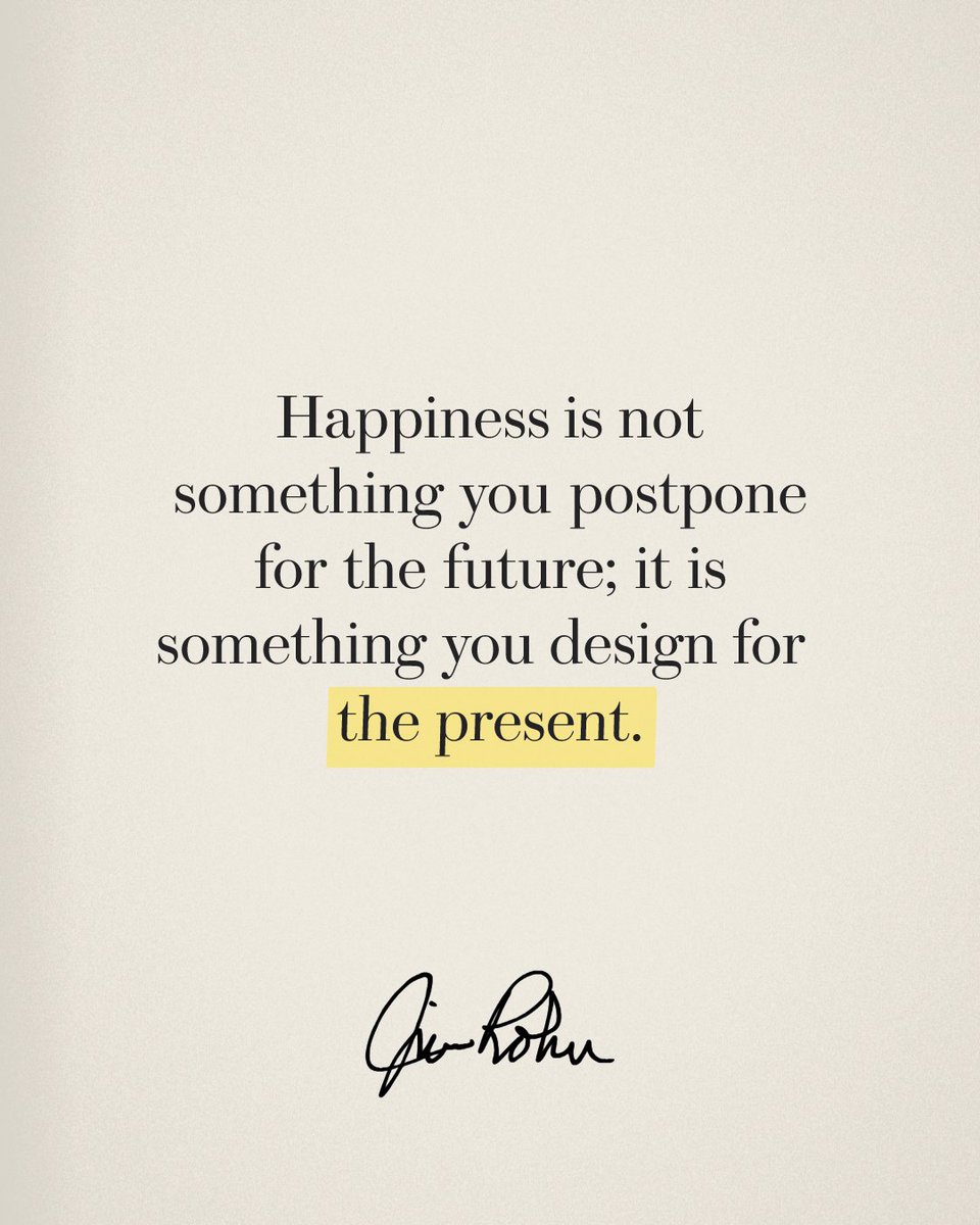 OfficialJimRohn's tweet image. "Happiness is not something you postpone for the future; it is something you design for the present." — Jim Rohn

jimrohn.com

#JimRohn #PersonalDevelopment #Gratitude #Growth