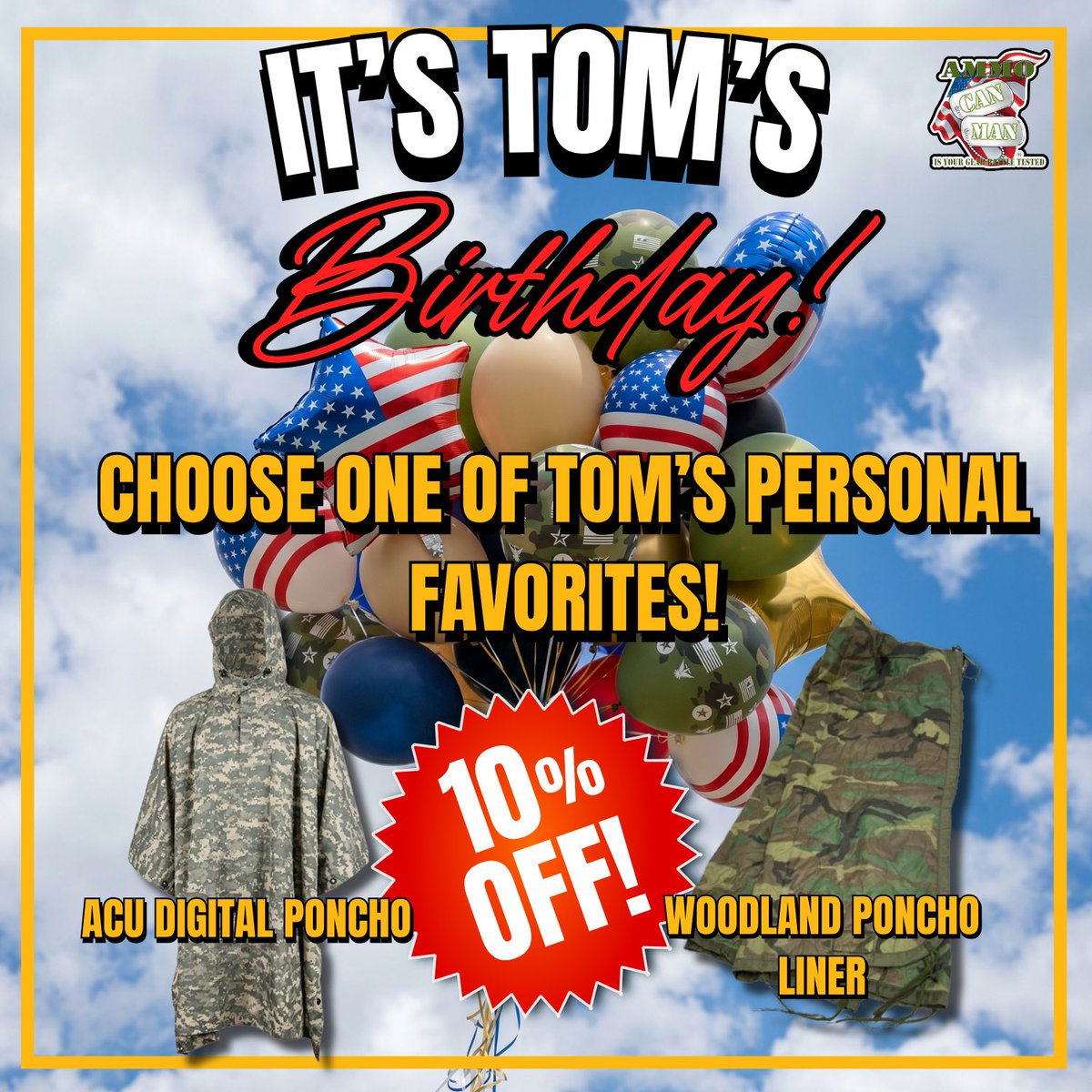 AmmoCanMan's tweet image. It’s our owner’s birthday! Celebrate by nabbing an ACU Poncho or Woodland Camo Poncho Liner today!
#tacticalcamo #militarysurplus #BePrepared #Raingear