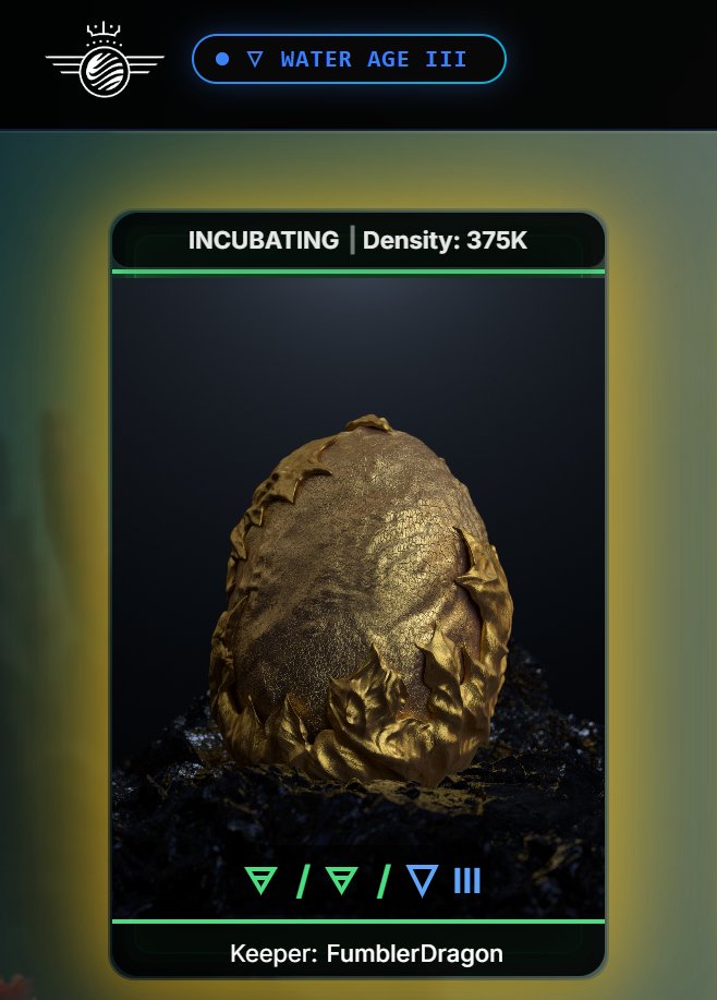 drakariaworld's tweet photo. ⏳ WATER SEASON AGE III SPAWN CYCLE CLOSED⏳

The waters fall silent.
The final eggs are claimed.

🥇 The Golden Egg has chosen its Keeper.

Congratulations to @FumblerDragon
Keeper of Golden Egg #5873 🐉

Elemental Affinity
House: EARTH
Magic: EARTH

Status: INCUBATING
Density: 375,000
Role: Native

Even in a realm of Water…
Earth rises.

Dragons aren’t minted.
They’re born.

Every Drakaria dragon is a true 1-of-1.
Forged by Bitcoin + Ethereum.
With provable on-chain genetics.
Brought to life by Hollywood VFX artists behind Game of Thrones & House of the Dragon.

🚪 Spawn Cycle: CLOSED
⏳ Next Cycle Opens in 14 Days

🔑 Gateway Keys Available
• Gift them. Hold them. Use them anytime.
• Never expire
• Valid for any future Spawn Cycle
No rush. No pressure.
Your access remains.

🔮 Next Season Preview
• Supply: 148 eggs
• Starting Price: $40

A new realm is forming.
New elements will awaken.

Prepare yourself, Keeper.
Golden EGG🔗https://t.co/HuJpWj3JIN

VV
VICIMVS VINCEMVSQVE 👑