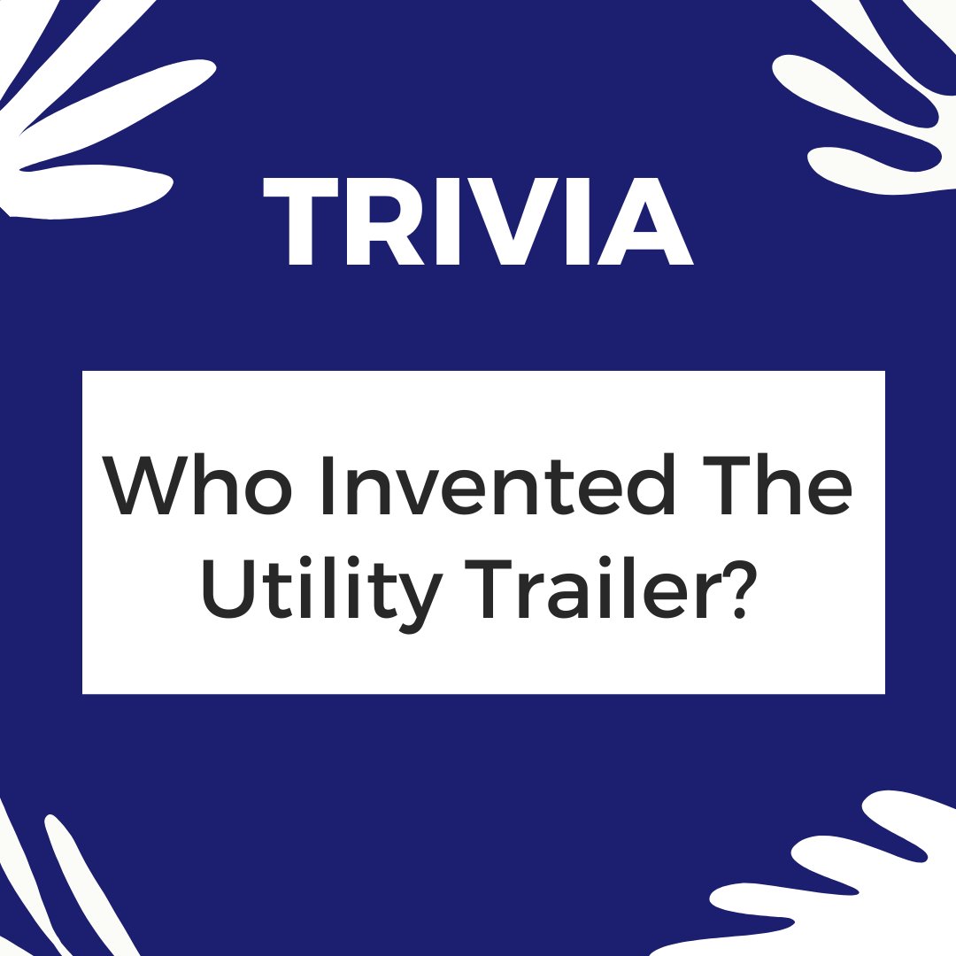 SmouseTrailers's tweet photo. Do you know who invented the utility trailer? Let us know in the comments below and come back tomorrow for the answer! #Trivia #UtilityTrailer #Trailer https://t.co/U08Pf0wlZG