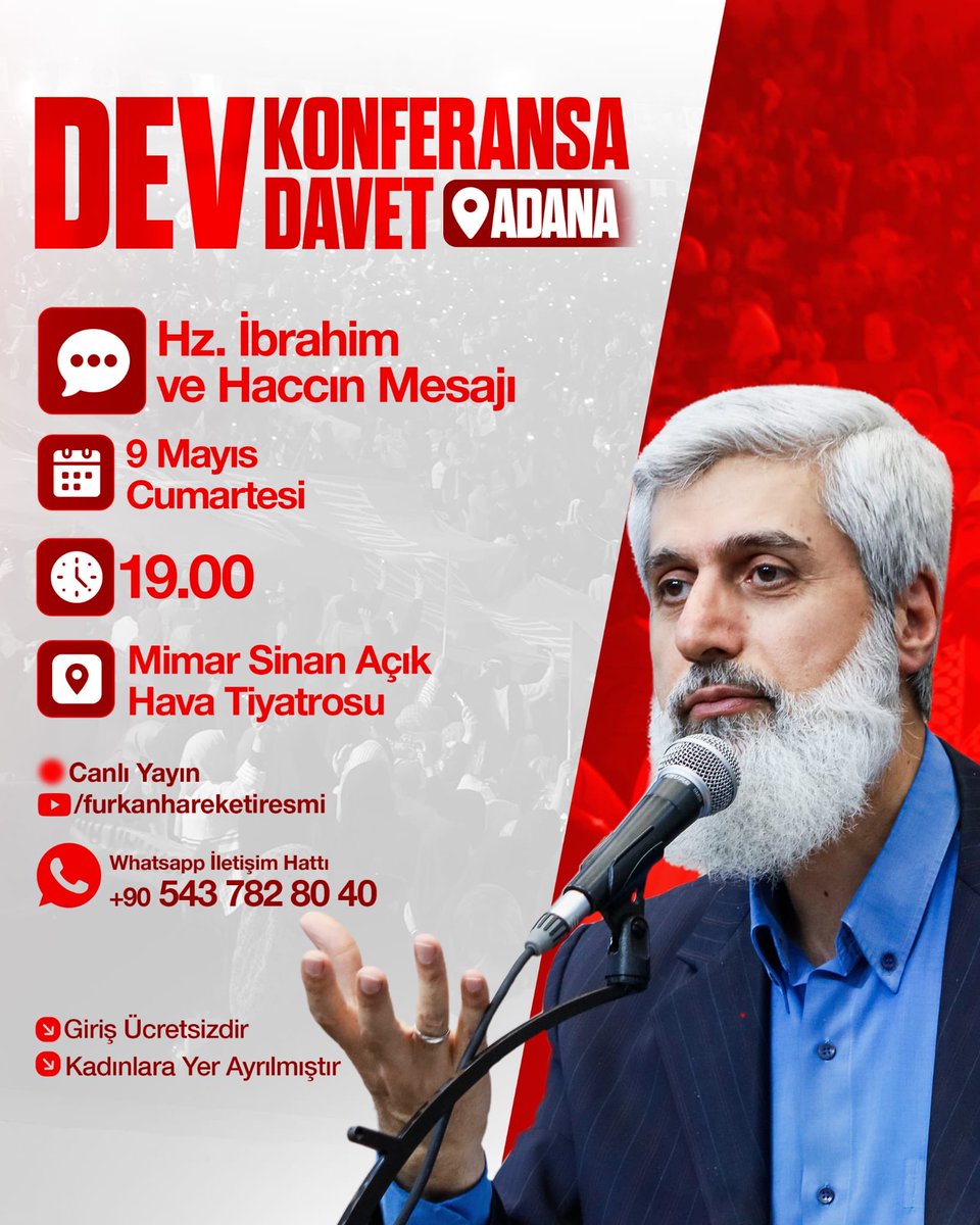 BüyükBuluşma 9Mayısta
#FurkanKonferansları
#AdanadaBüyükBuluşma