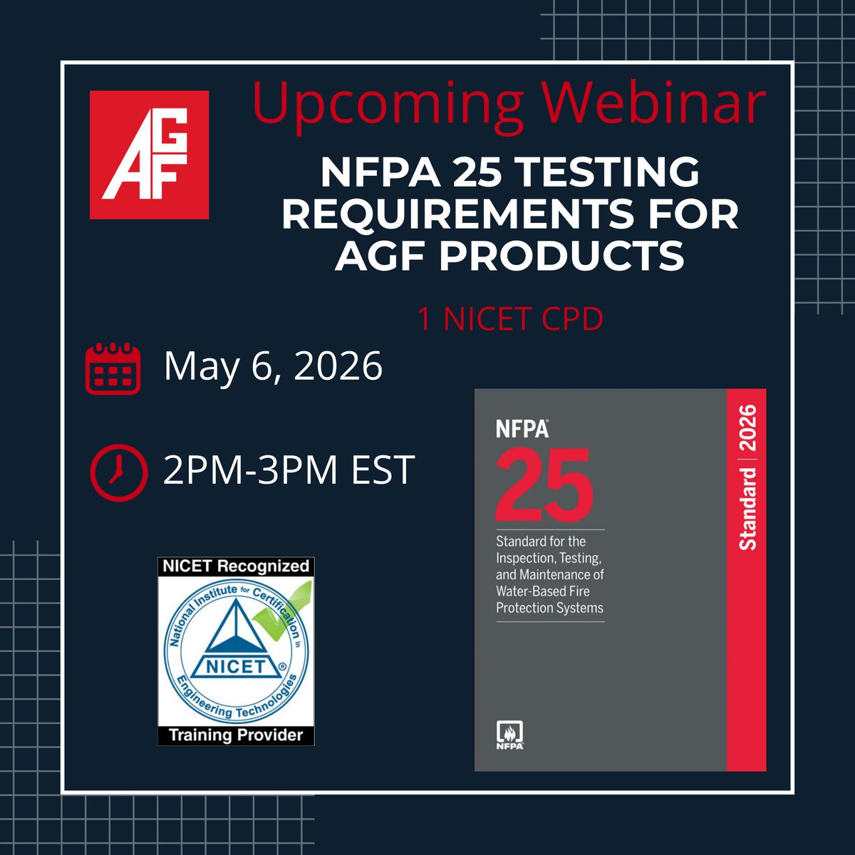 AGFMfg's tweet photo. 🚨Upcoming Webinar: NFPA 25 Testing Requirements for AGF Products (1 NICET CPD)
📆 May 6, 2026
⏰ 2:00 - 3:00 PM EST
Register here: https://t.co/KAXqH1JLnn https://t.co/mRkqvhE9c9