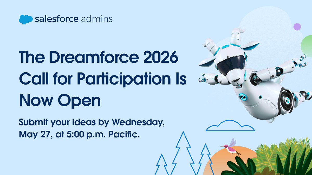 SalesforceAdmns's tweet photo. ✨ Make your mark at #DF26. 

The Call for Participation is open and we're looking for bold stories, creative Agentforce builds, and real-world lessons that could help other #AwesomeAdmins grow.

Learn more and submit your ideas by May 27: https://t.co/76uDLL2lrS https://t.co/FxAvwPPmPg