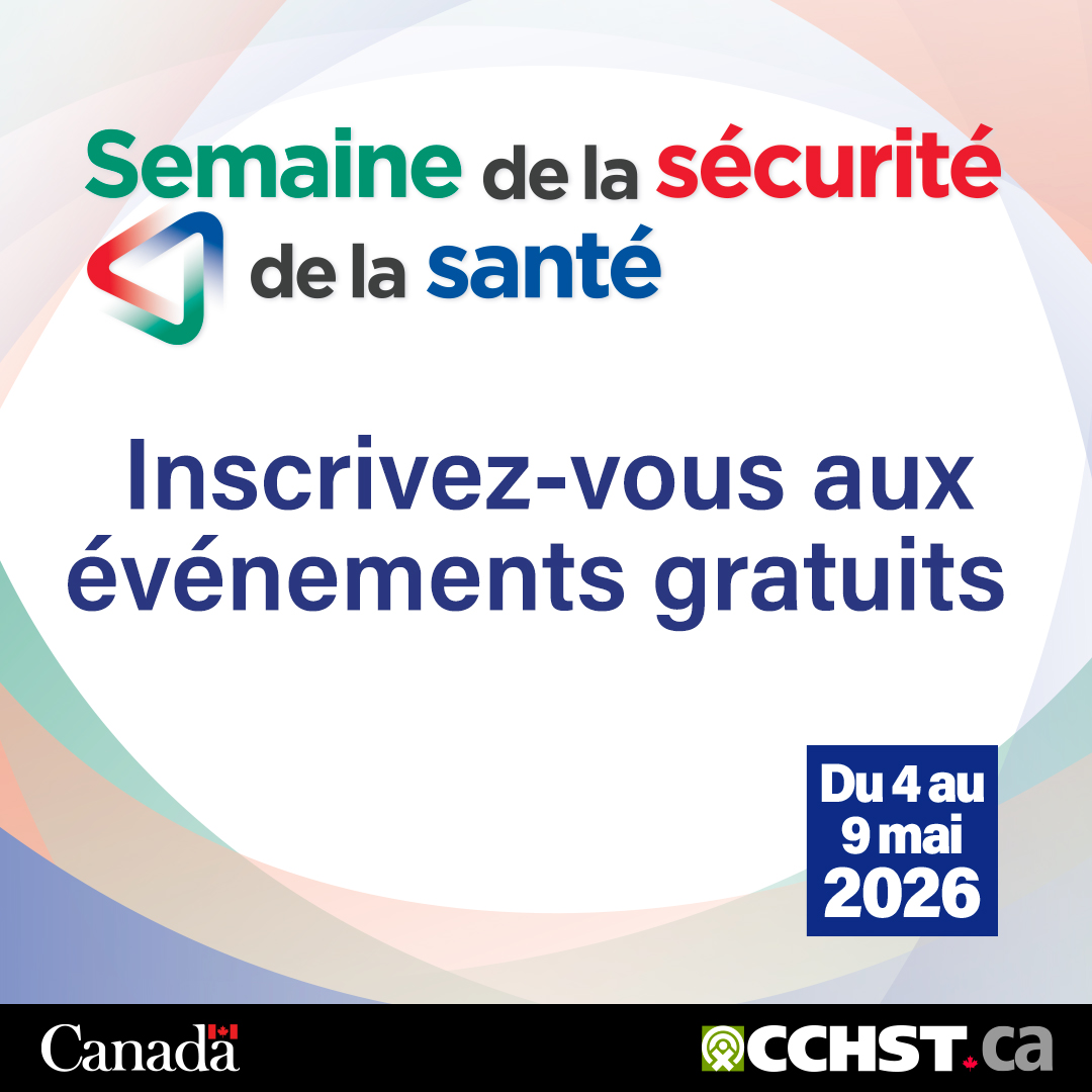 CCHST_CA's tweet photo. Dernier appel : inscrivez-vous à nos activités virtuelles et gratuites de la #SemaineSécuritéSanté, qui auront lieu du 4 au 6 mai. https://t.co/uZq6DtDjnu https://t.co/LHc7GUt5qK