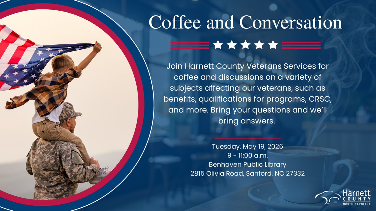 Coffee ☕ and Conversation with Harnett County Veterans Services at our Benhaven Public Library. Join them for an open conversation covering a variety of topics important to our veterans and their family. Bring your questions, and they’ll bring the answers.