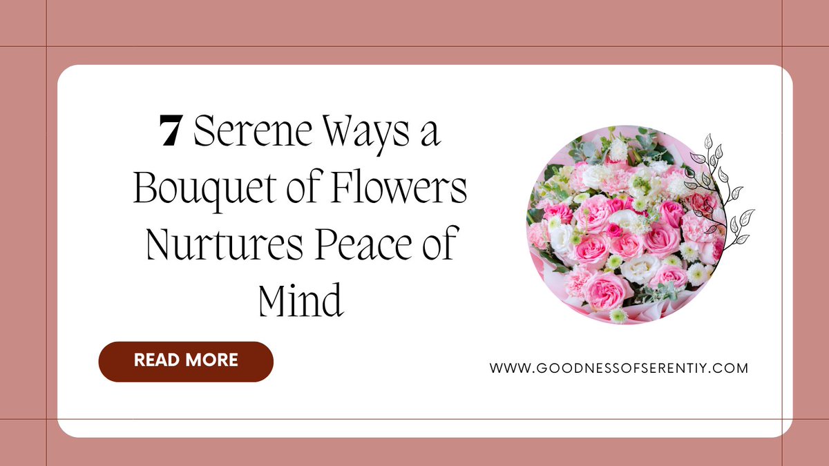 Goodnessofseren's tweet image. A simple bouquet of flowers can do more for your mind than you think. 🌸

Discover 7 serene ways a bouquet nurtures peace, calm, and emotional balance.

👉 Click the link below to read more:
goodnessofserenity.com/bouquet-of-flo…

#bouquetofflowers #SelfCareMatters  #MindsetMatters