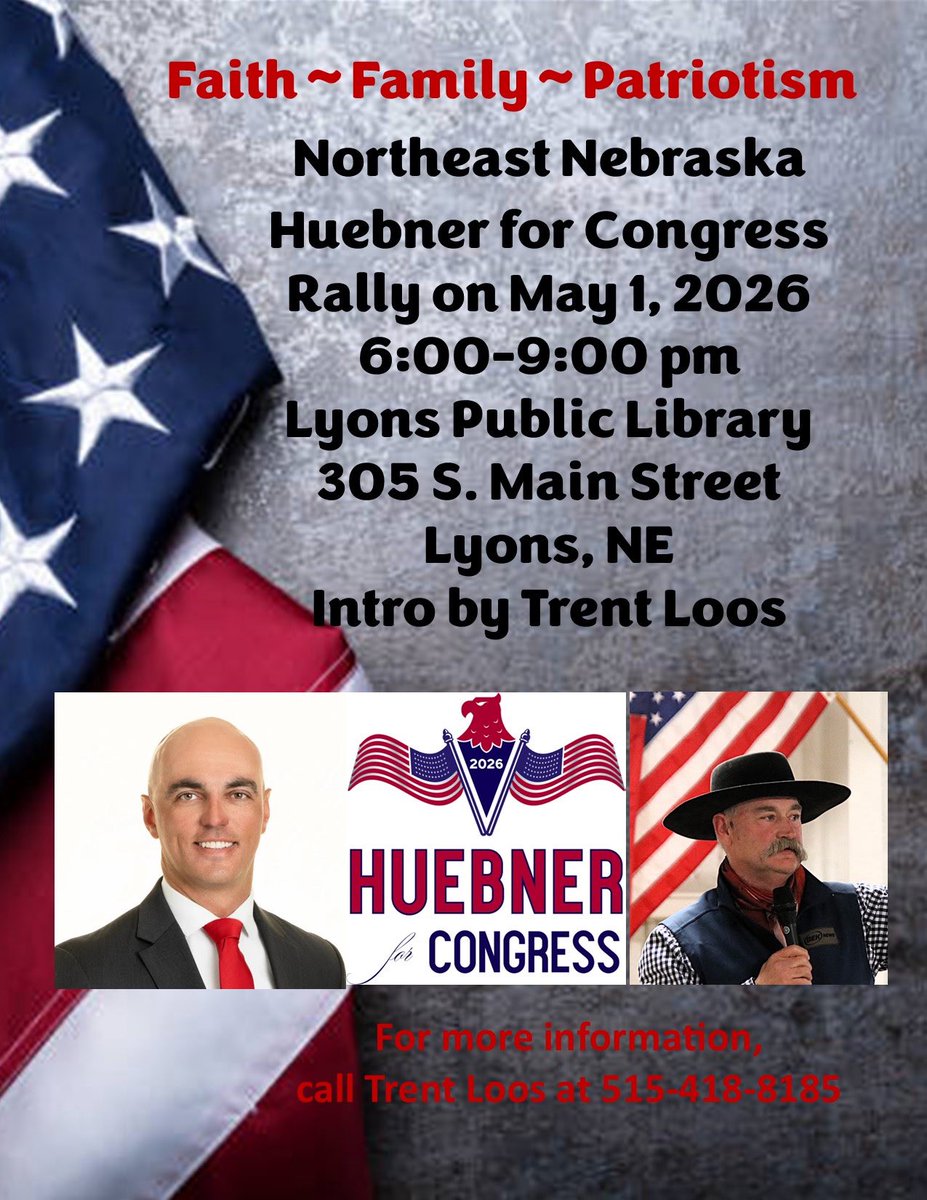 Huebner4NebrCD3's tweet photo. 🔜 Northeast Nebraska: Join me Friday evening in Lyons! https://t.co/f9l0UxRMfS