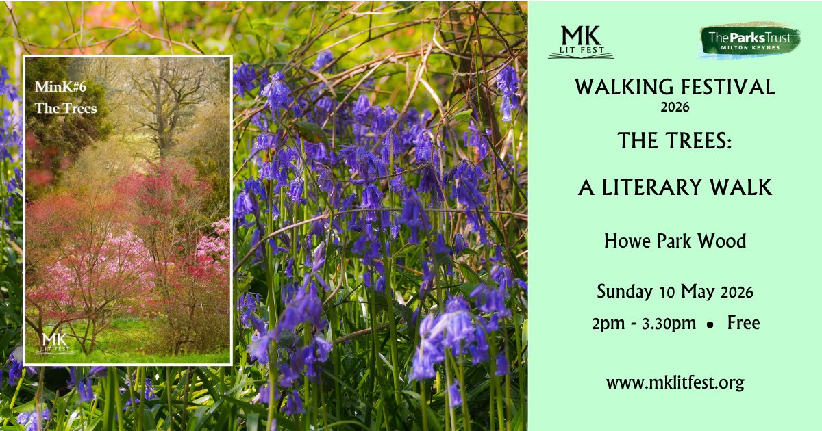 MKlitfest's tweet image. Finish MK Walking Festival with us and @TheParksTrust as local writers guide you through Howe Park Wood with words to inspire and delight.

mklitfest.org/treeswalk

#walkingfestival #nature #miltonkeynes