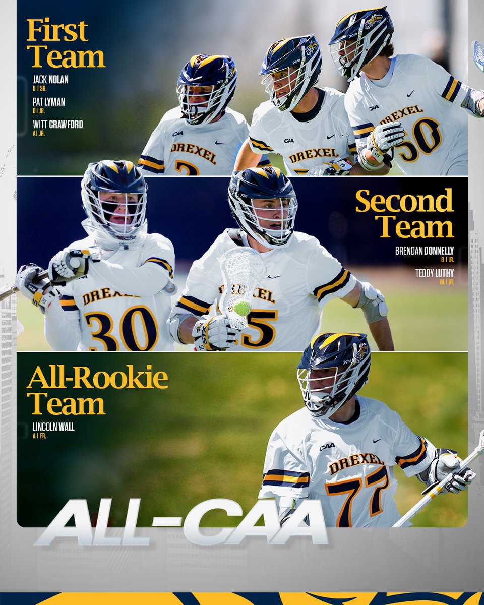 DrexelMLax's tweet photo. Witt Crawford, Pat Lyman and Jack Nolan have been named to the All-CAA First Team. 

Teddy Luthy and Brendan Donnelly were named to the Second Team and Lincoln Wall earned a spot on the CAA All-Rookie Team.

🔗 | https://t.co/XirwRXjY3C https://t.co/yl8mKTWHM5