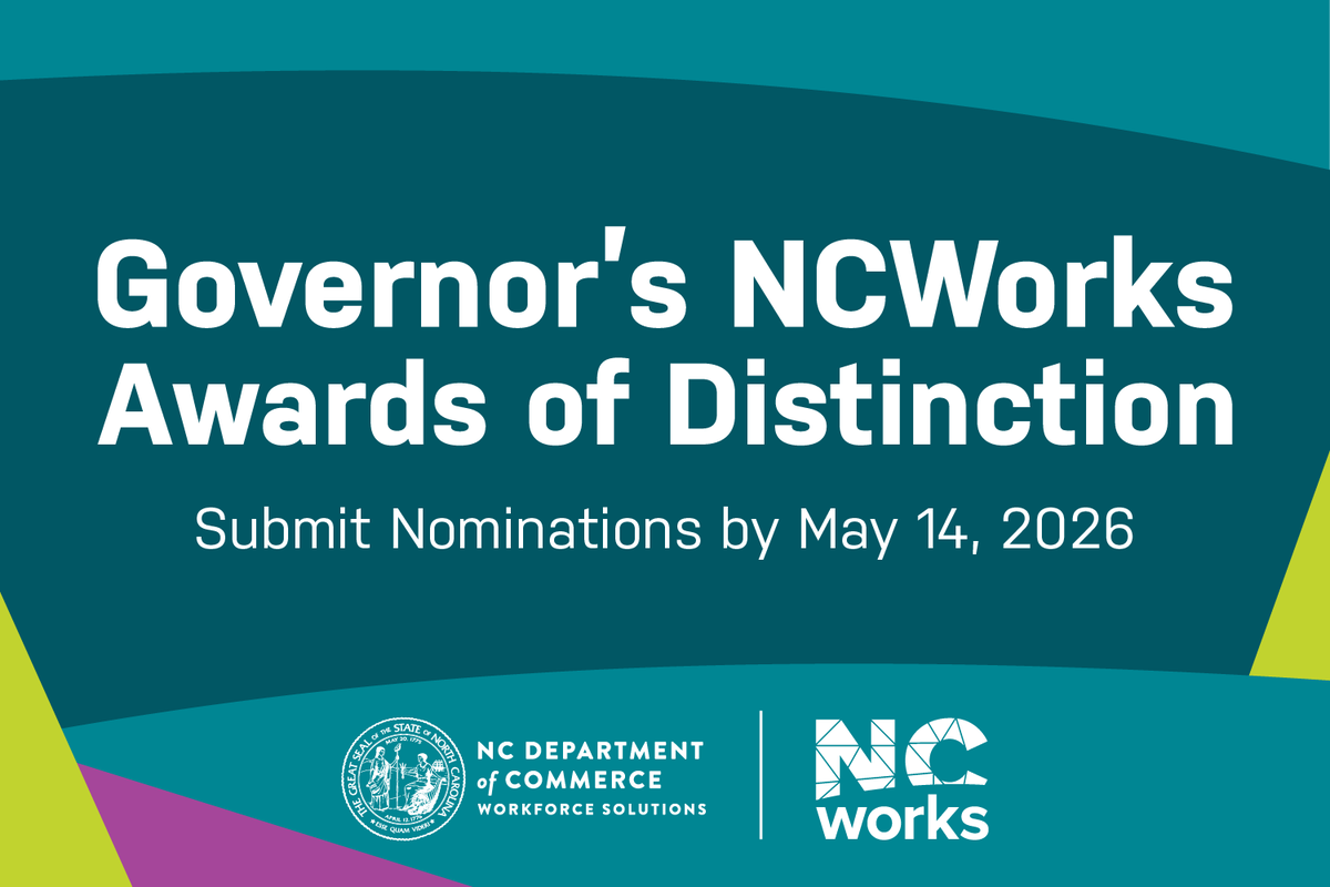 ncworkforce's tweet image. Submit your nominations for the Governor's #NCWorks Awards of Distinction by Thursday, May 14, 2026, at 5 pm!  These could include examples related to #apprenticeships &amp;amp; #WorkBasedLearning. More information: commerce.nc.gov/jobs-training/… 

#NAW2026 #WorkforceWednesday