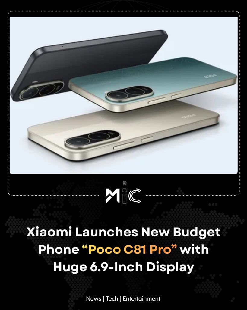 mictechofficiaI's tweet image. Xiaomi has launched the Poco C81 Pro, a budget phone with a 6.9-inch 120Hz display, Unisoc T7250 chip, dual camera, and 6,000 mAh battery. It focuses on big screen and long battery life at an affordable price.

#Xiaomi #PocoC81Pro #BudgetPhone #TechNews #mictech #micnews