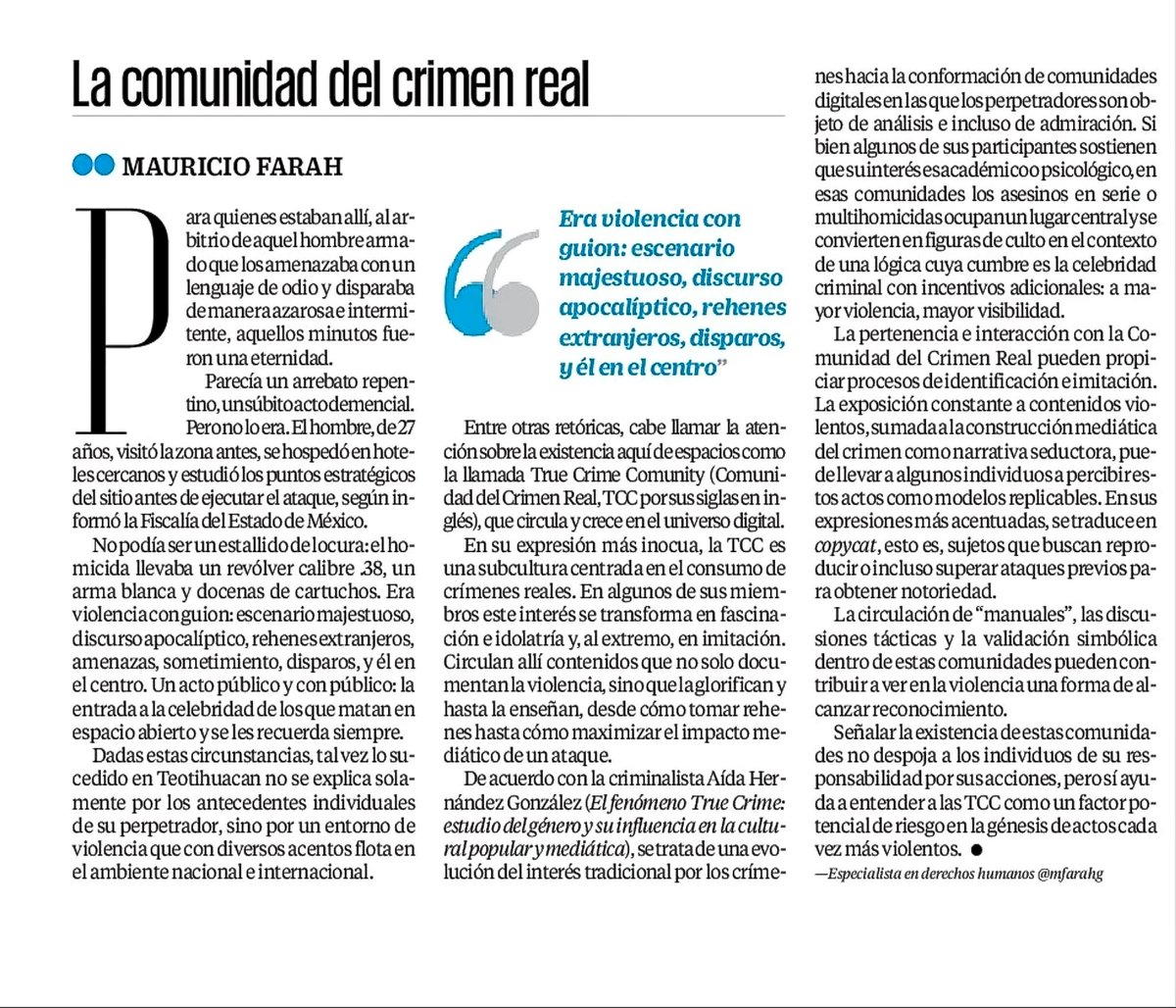 Los hechos de Teotihuacán remiten a la exaltación de la violencia que impera en la llamada Comunidad del Crimen Real, que circula y crece en el universo digital.

Allí, los fascinación de algunos de sus miembros por los crímenes y sus perpetradores llega a transformarse en