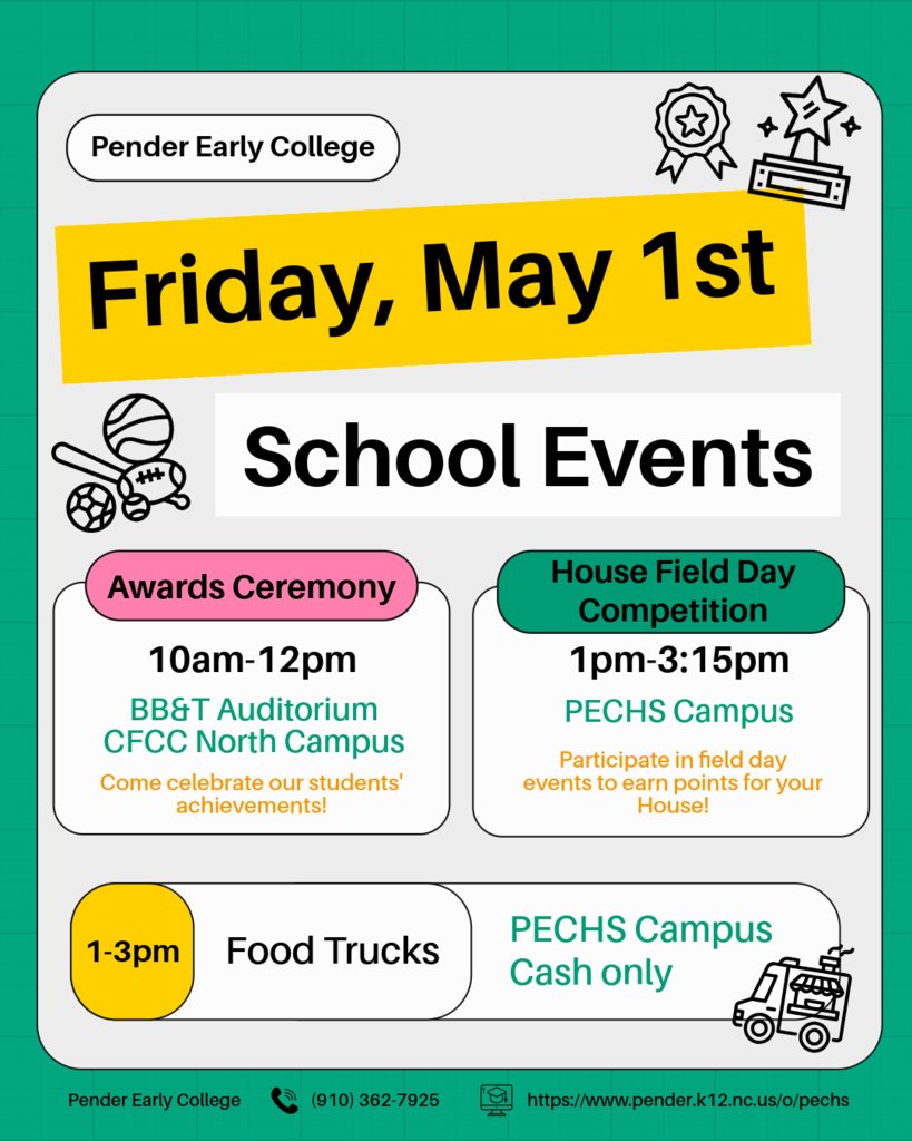 Please join us for our Underclassman Awards Day Celebration starting at 10:00 AM in the BB&amp;T Auditorium on the CFCC North Campus.  Also you are invited to our house competition which will be from 1:00 - 3:15 PM on the PECHS Campus.  Food trucks will also be on campus from 1 - 3.