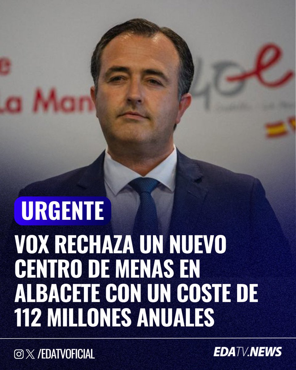 edatvoficial's tweet image. ‼️🇪🇸 | #INVASION VOX rechaza la apertura de un nuevo centro de menas en Albacete con un coste de 1,12 millones anuales (37.000€ por menor) y exige que regresen con sus familias a sus países de origen.