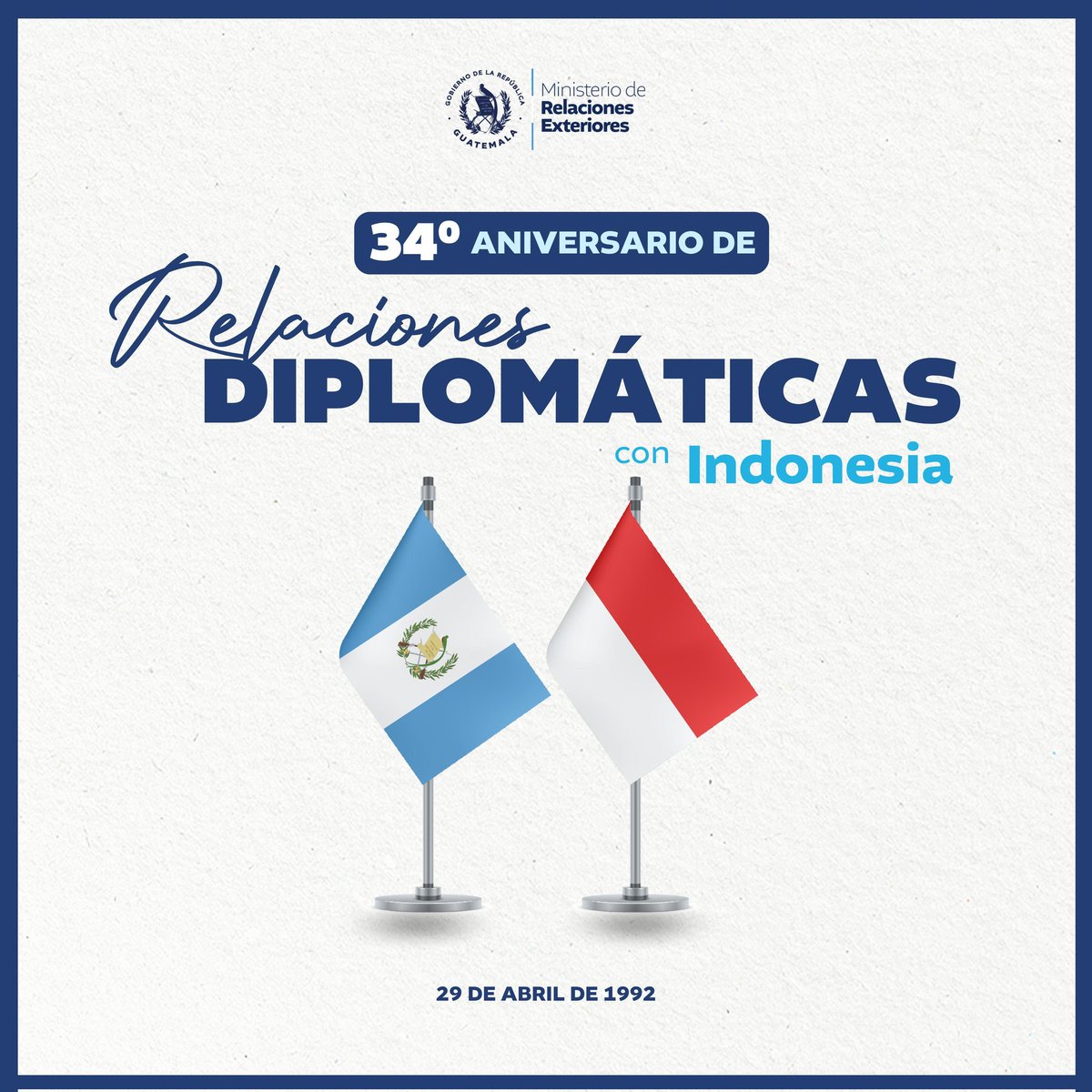 MinexGt's tweet image. 🇬🇹🤝🇮🇩 | Hoy se celebran 34 años de relaciones diplomáticas con #Indonesia. Guatemala reafirma el compromiso por estrechar aún más los vínculos de amistad y cooperación. 
#RelacionesConElMundo

@Kemlu_RI