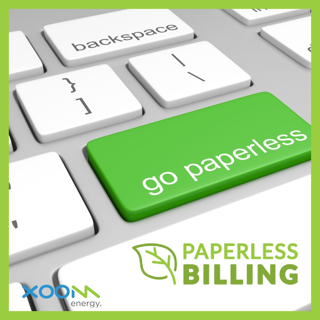 Go greener with Paperless Billing from XOOM Energy.
Get your monthly energy bill delivered straight to your inbox — not your mailbox — and help reduce paper waste. bit.ly/3ZodEyy