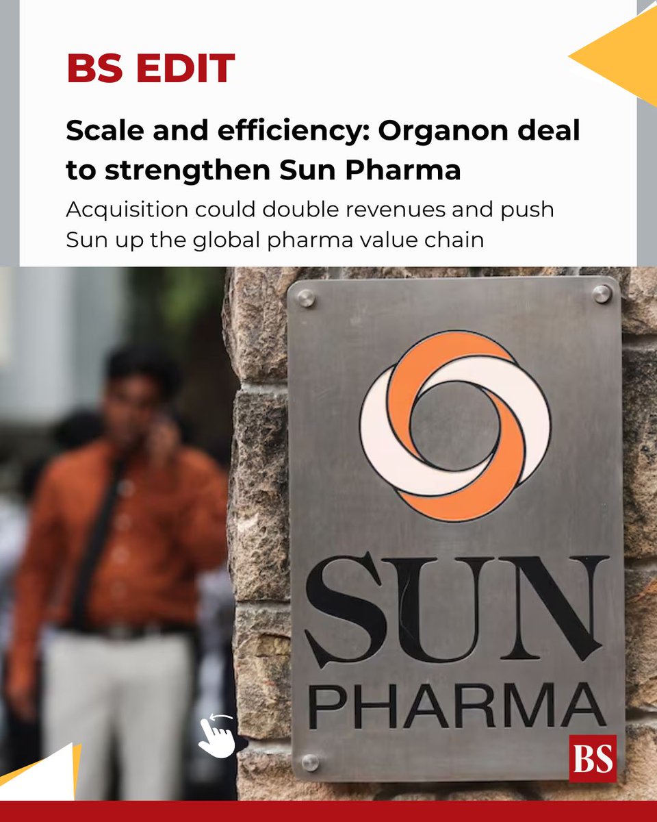 bsindia's tweet image. #BSEditorial | #SunPharmaceutical’s #acquisition of #Organon &amp;amp; Co will propel the merged entity into the ranks of the world’s top 25 #pharmaceutical companies with aggregate revenues of $12.4 billion.

mybs.in/2g5VTJ4