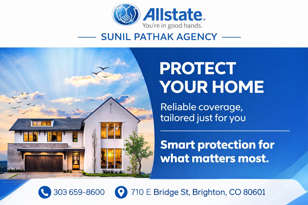 PathakAgency's tweet image. Protect your sanctuary with coverage you can count on.

At Sunil Pathak Agency, we provide smart, reliable protection tailored just for you. Keep your home in Good Hands.

📞 (303) 659-8600
➡️ Free Quote Available!
#Allstate #SunilPathakInsurance
#HomeInsurance #BrightonCO