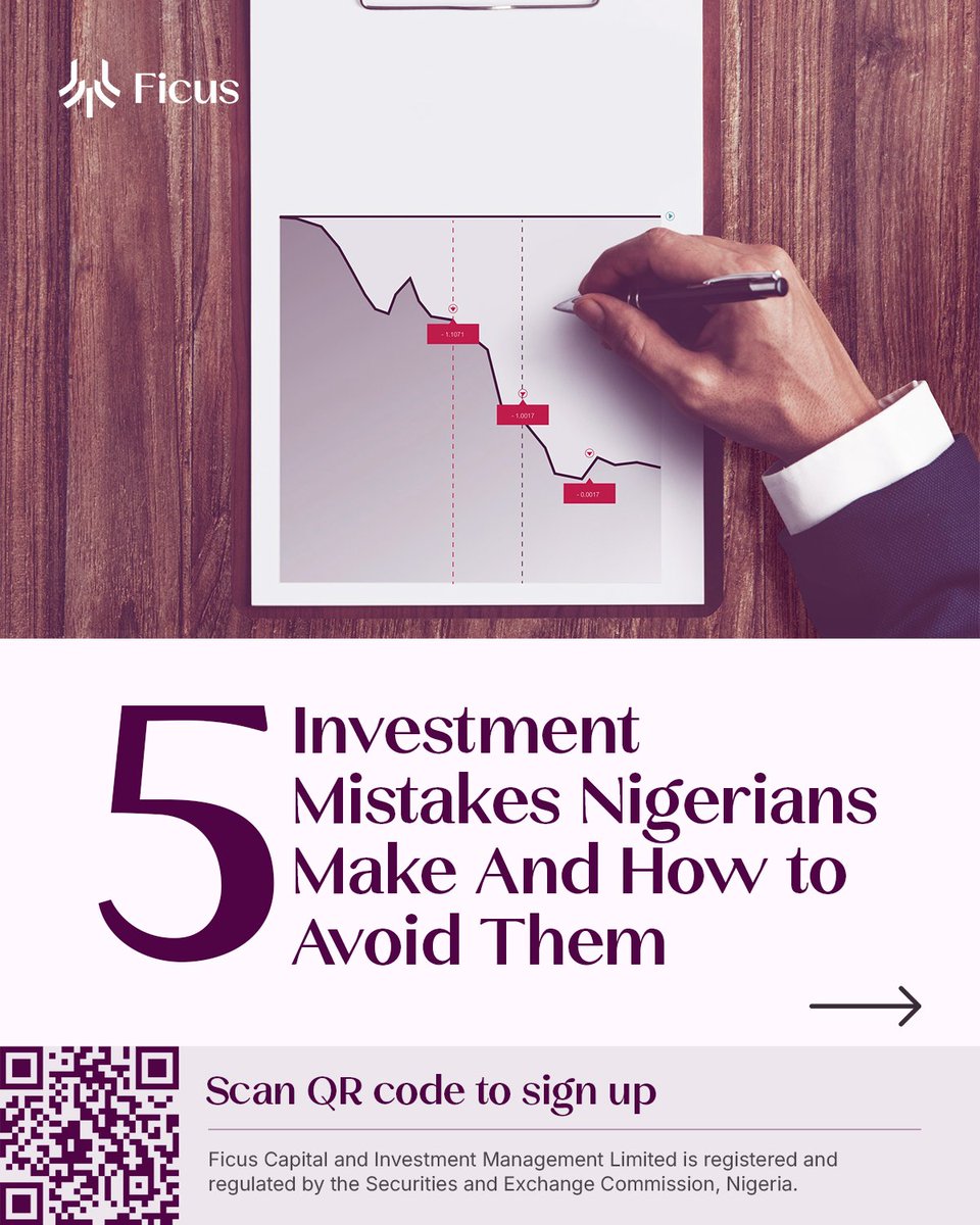 ficuscim's tweet image. Too many Nigerians are investing but not strategically.
Here are 5 common investment mistakes people make and, more importantly, how to avoid them.

Serious about building sustainable financial growth, click the link below 
client.ficus.im/ords/f?p=620:3…::::::
#Invest #Finance #Ficus