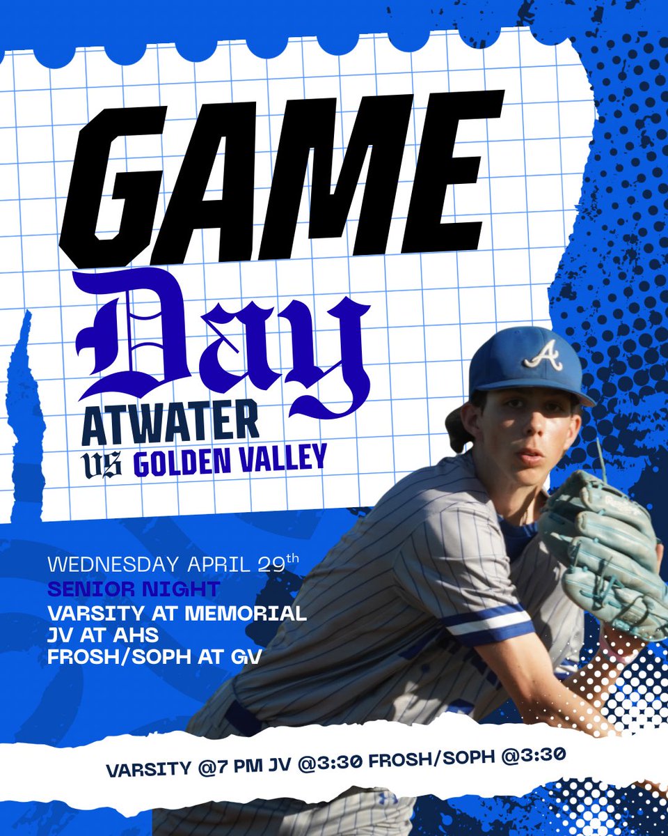 AtwaterBaseball's tweet photo. Game 2 of our series against Golden Valley is today. Senior Night is tonight. Get to Memorial early to send off our seniors! 

Varsity: 7pm @ Memorial 
JV: 3:30 @ AHS
Frosh/Soph: 3:30 @ GVHS https://t.co/Fn3I4queD4