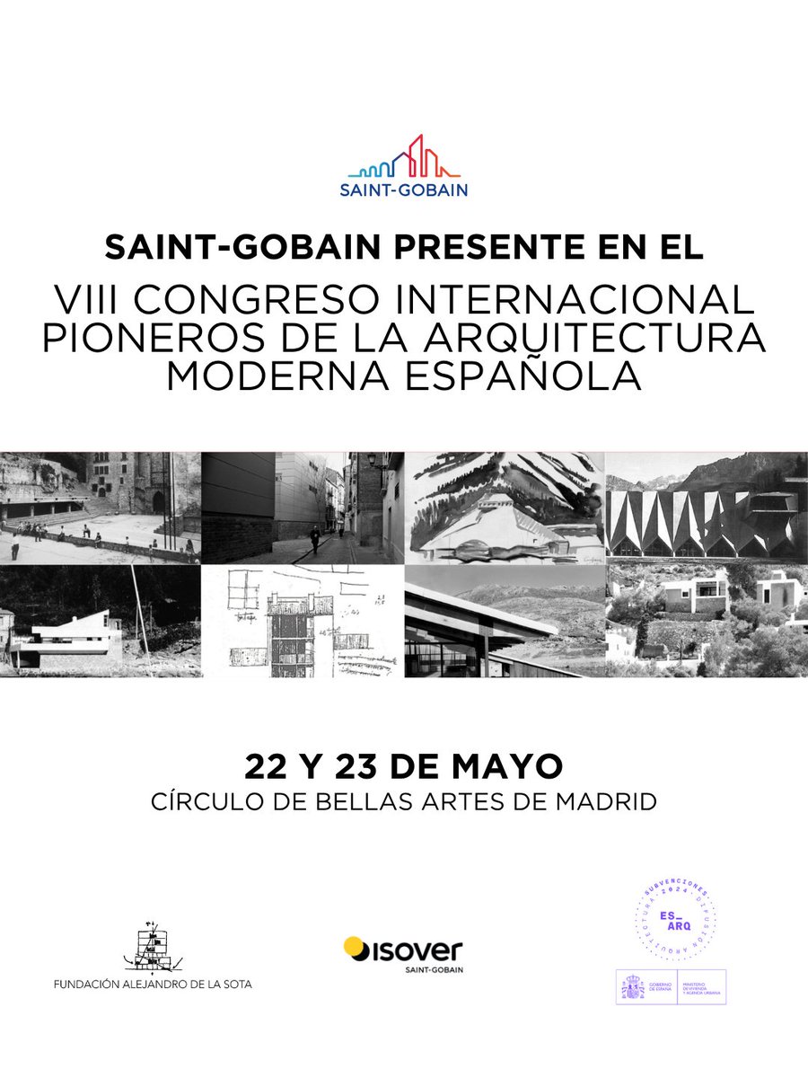 ISOVERes's tweet photo. Saint-Gobain colabora en el VIII Congreso Internacional Pioneros de la Arquitectura Moderna Española. https://t.co/8eBYPfDjKQ