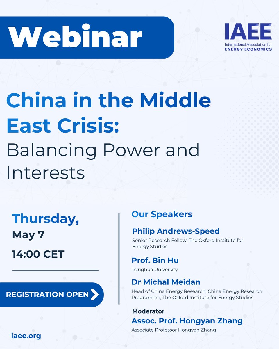 IA4EE's tweet image. China in the Middle East Crisis: Balancing Power and Interests - Webinar

Join our webinar (7 May, 14:00 CET) for expert insights on strategy, diplomacy, and energy security.

Register: us06web.zoom.us/webinar/regist…

#IAEE #China #MiddleEast #EnergySecurity #Geopolitics