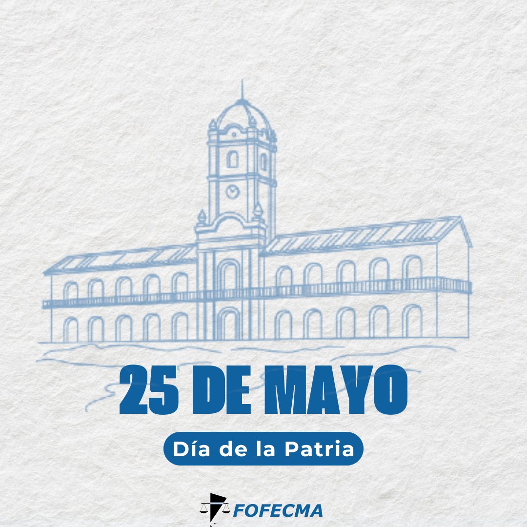 fofecma's tweet photo. 🇦🇷 25 de mayo | Día de la Patria
La construcción de la Patria es un proceso permanente.

Desde FOFECMA trabajamos para fortalecer instituciones judiciales independientes, transparentes y federales, pilares fundamentales de la vida democrática. https://t.co/y57BzGg6Ez