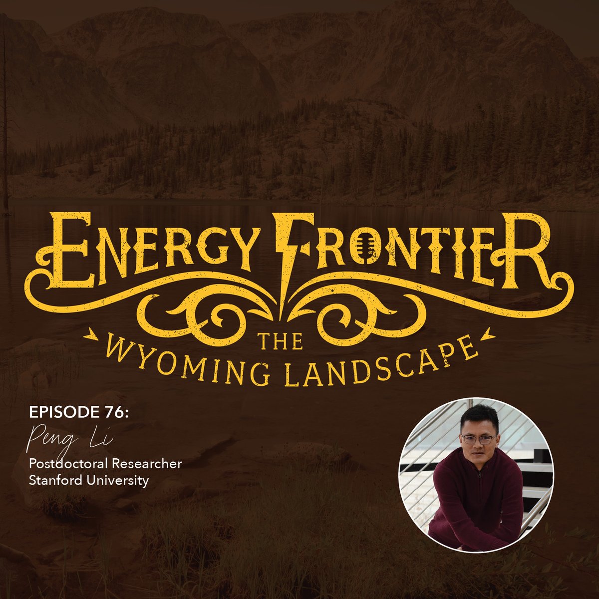 EnergyUW's tweet photo. In this episode of Energy Frontier: The Wyoming Landscape, we visit with Dr. Peng Li, a postdoctoral researcher in the Department of Earth and Planetary Sciences at Stanford University. https://t.co/tKKDE5ssyQ https://t.co/b2HNm9RR3c