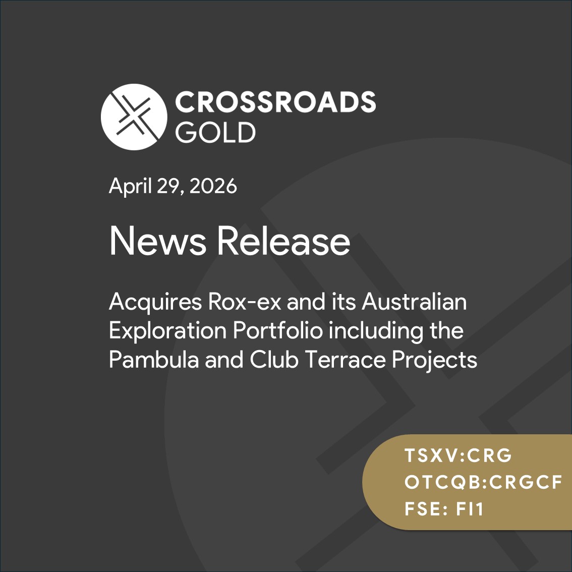 crossroadsgold's tweet photo. 📈 NEWS: $CRG

Crossroads Gold announces a definitive agreement to acquire the Pambula & Club Terrace projects in southeastern Australia 🇦🇺

• Expands footprint in the Lachlan Fold Belt
• Adds highly prospective gold systems
• Builds pipeline of drill-ready targets

Full release: https://t.co/N1XfNCfI6i

TSXV: CRG | OTCQB: CRGCF | FSE: FI1

#CrossroadsGold #CRG #Gold #GoldExploration #Mining #Australia