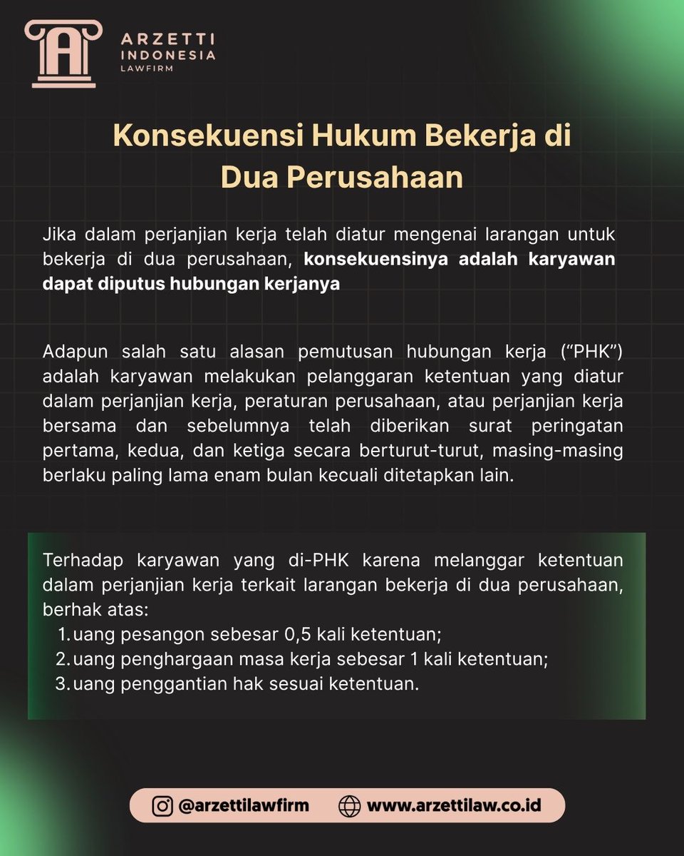 arzettilawfirm's tweet image. Hukum Bekerja di Dua Perusahaan

#arzetti #doublejob