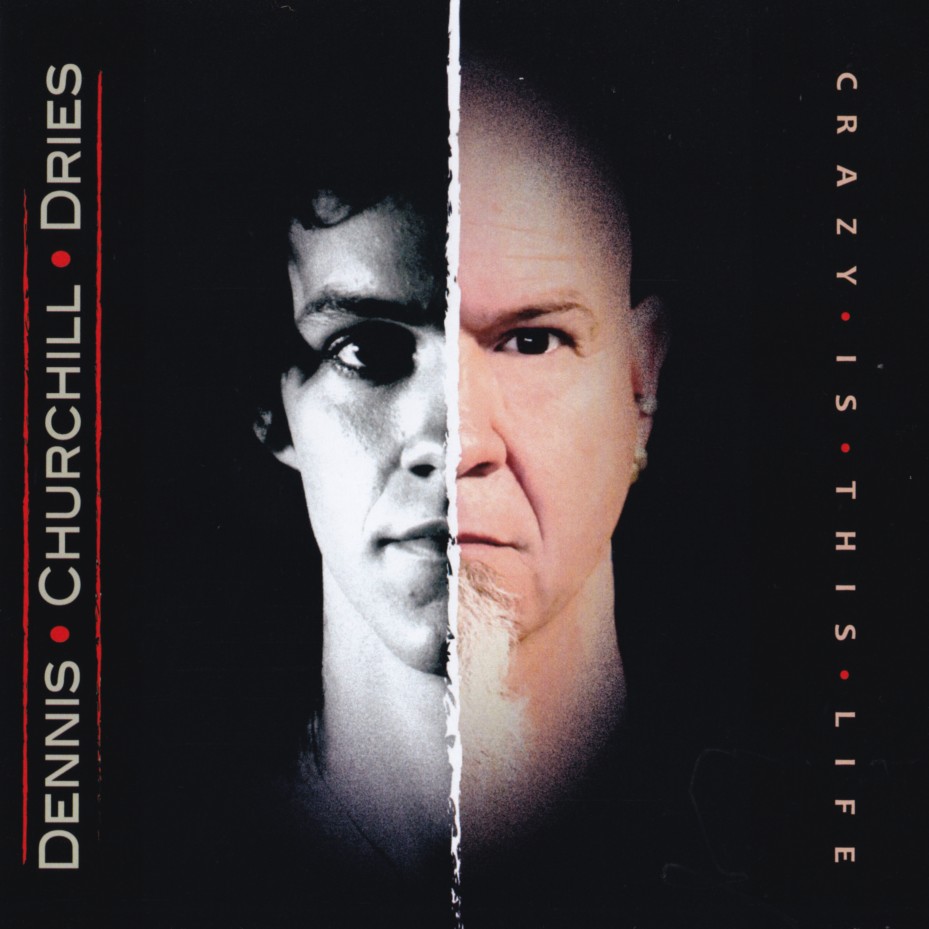 nowplaying Dennis Churchill Dries - Crazy Is This Life アメリカの