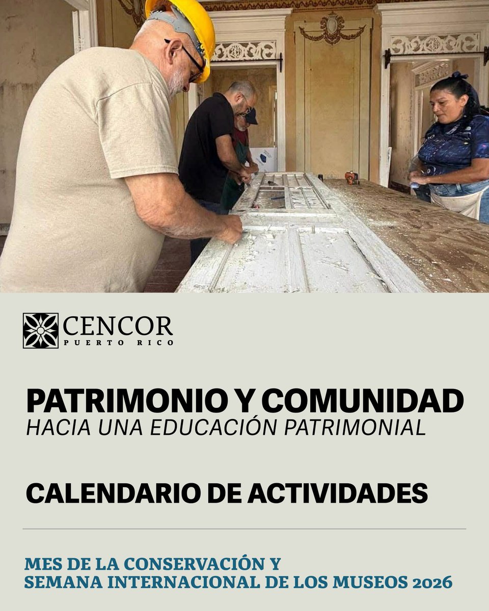 cencorpr's tweet photo. 🏛️Calendario del Mes de la Conservación y Semana Internacional de los Museos 2026

Todas las conferencias y visitas son libres de costo. 

Regístrate en - https://t.co/0ZxSzGYnYt 1/2 https://t.co/9Mucb2YCQR
