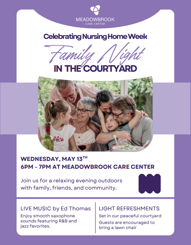MeadowbrookCare's tweet photo. You’re invited! 💜
Celebrate Nursing Home Week with us at our Family Night in the Courtyard—an evening of live music, refreshments, and great company. We can’t wait to see you there! https://t.co/DIYiXuvBTg
