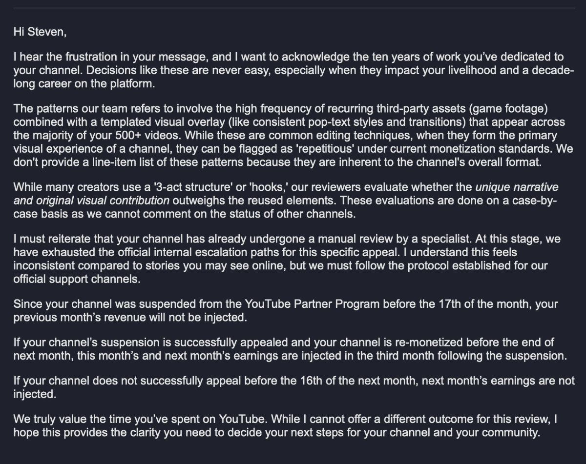 DarkPrevails's tweet photo. My youtubers in christ, they sent someone a letter for inauthentic content blaming "too much game footage and pop up transitions".

Lmao this platform is toast for most. They're not gonna walk this back without the people who are unaffected (large creators) saying something. https://t.co/hS3b5ln5V2