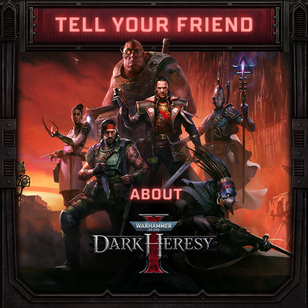 Our games exist thanks to the support of our beloved community. If you like what we’re making, then send this post to a friend and ask them to wishlist Warhammer 40,000: Dark Heresy. 
Thank you for being with us 💙

store.steampowered.com/app/3710600/Wa…